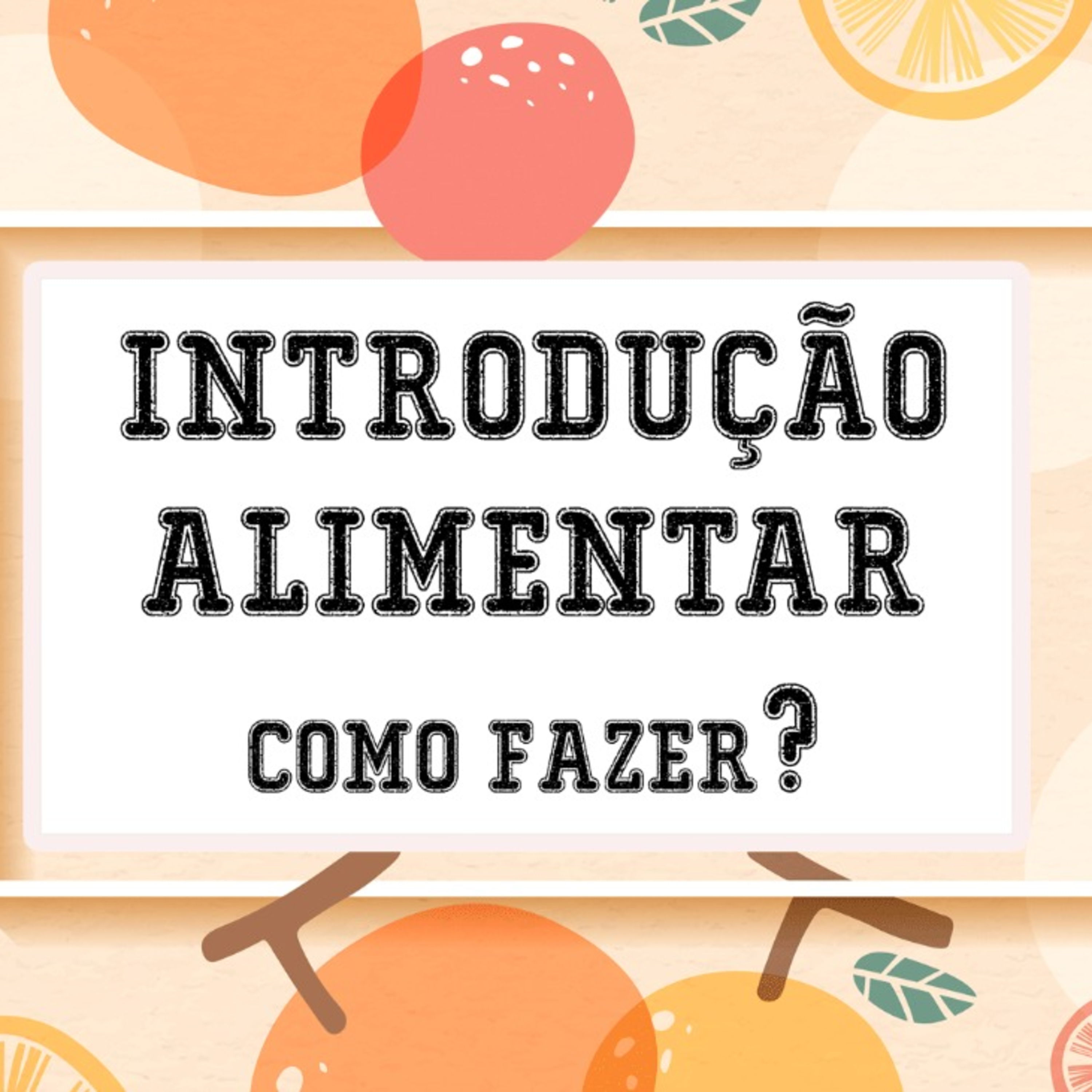 Pílulas da Primeira Infância