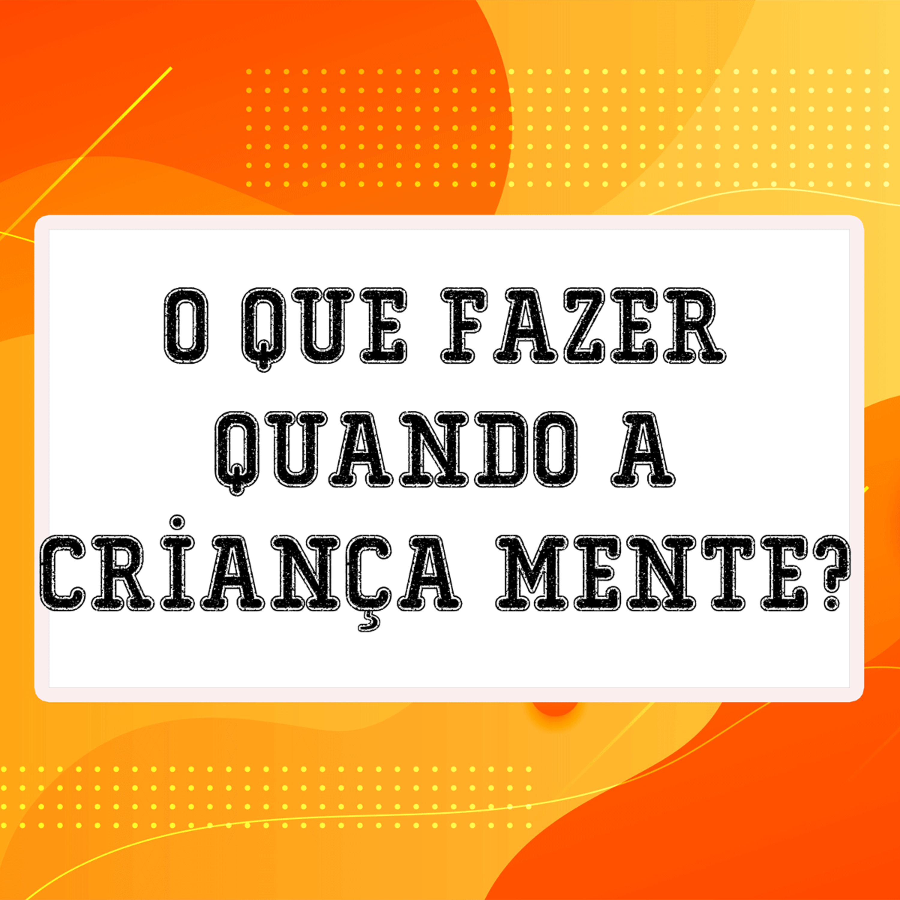 Pílulas da Primeira Infância