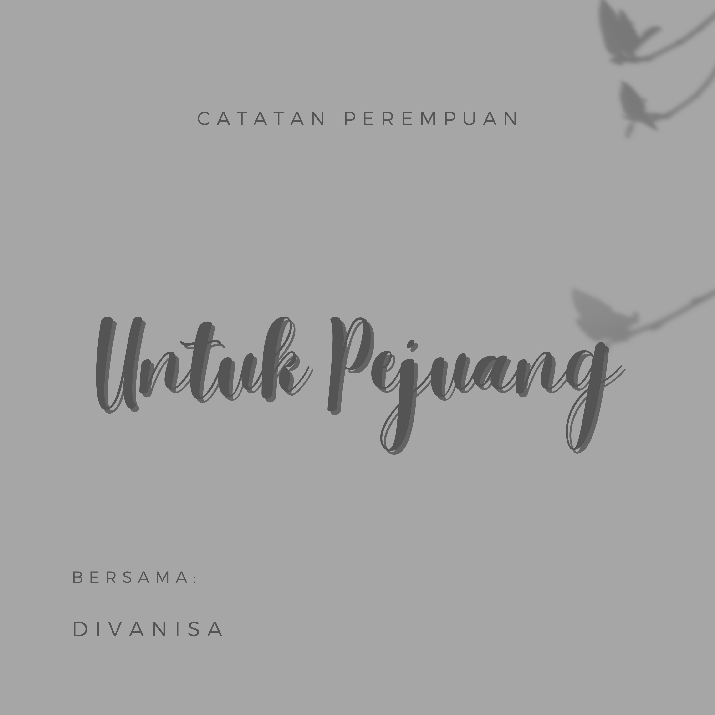 Untuk Pejuang