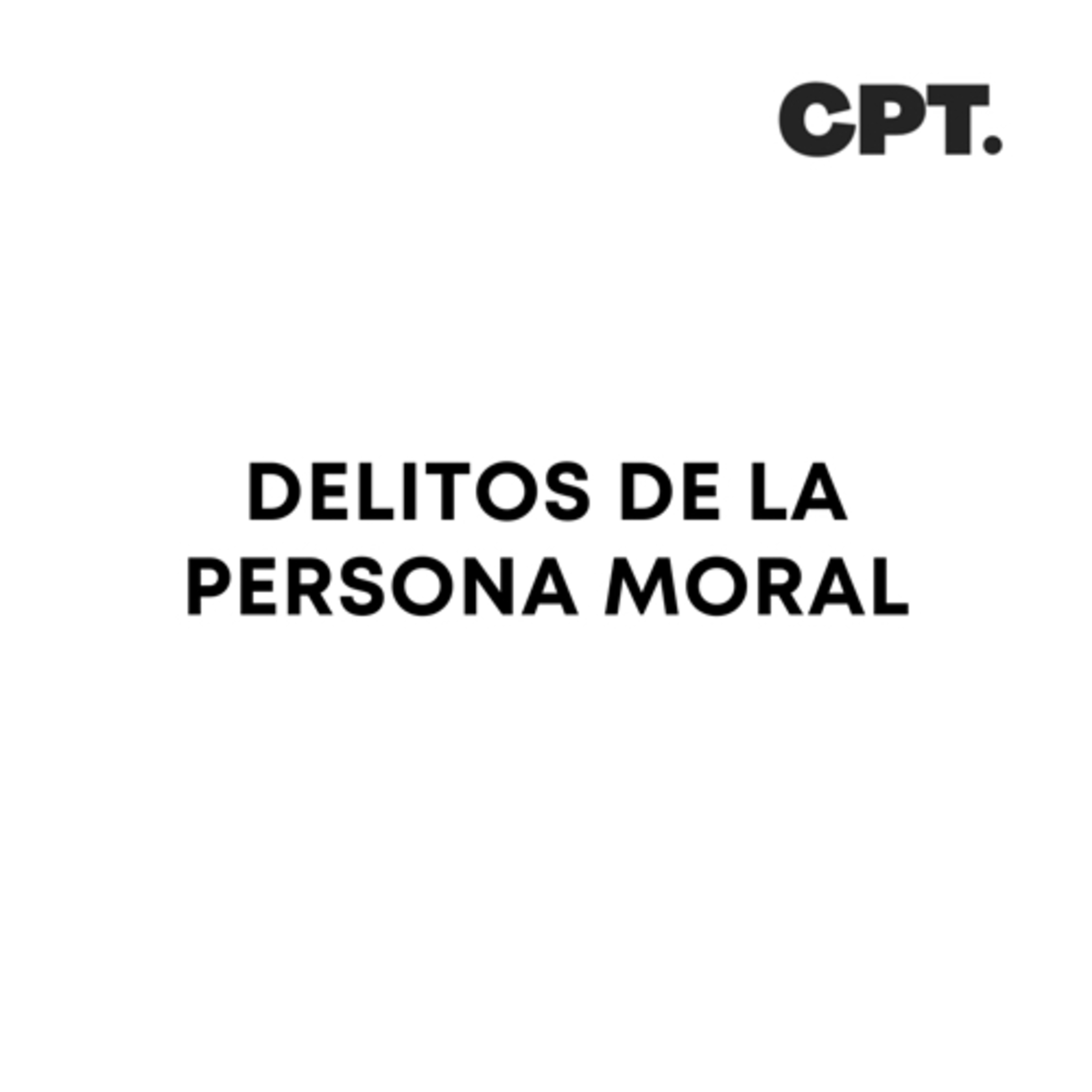 DELITOS DE LA PERSONA MORAL