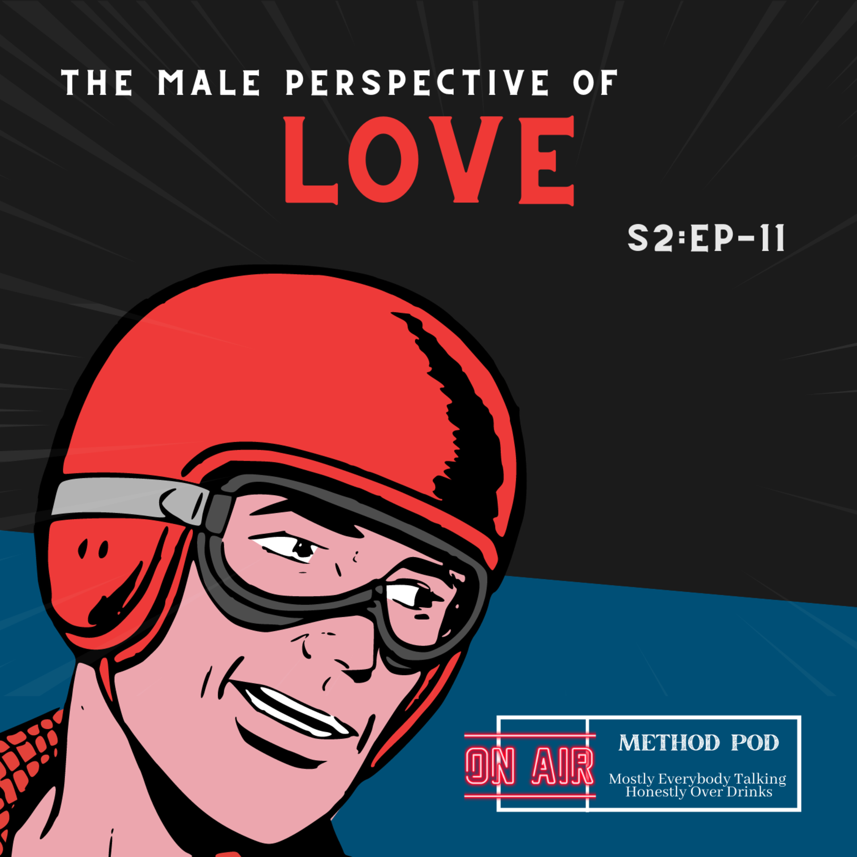 The Male Perspective Of Love episode artwork