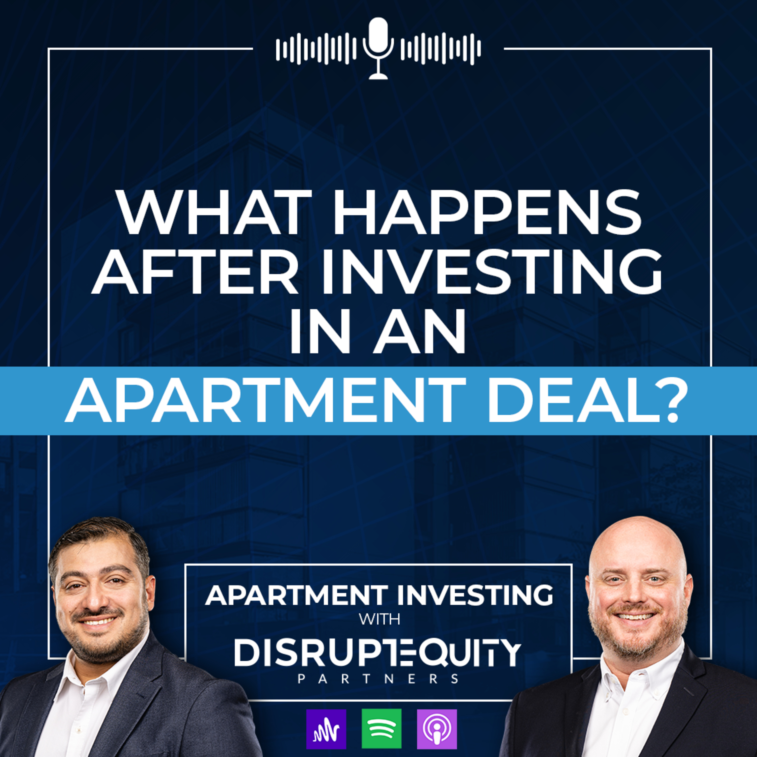 What Happens After Investing in an Apartment Deal? episode artwork
