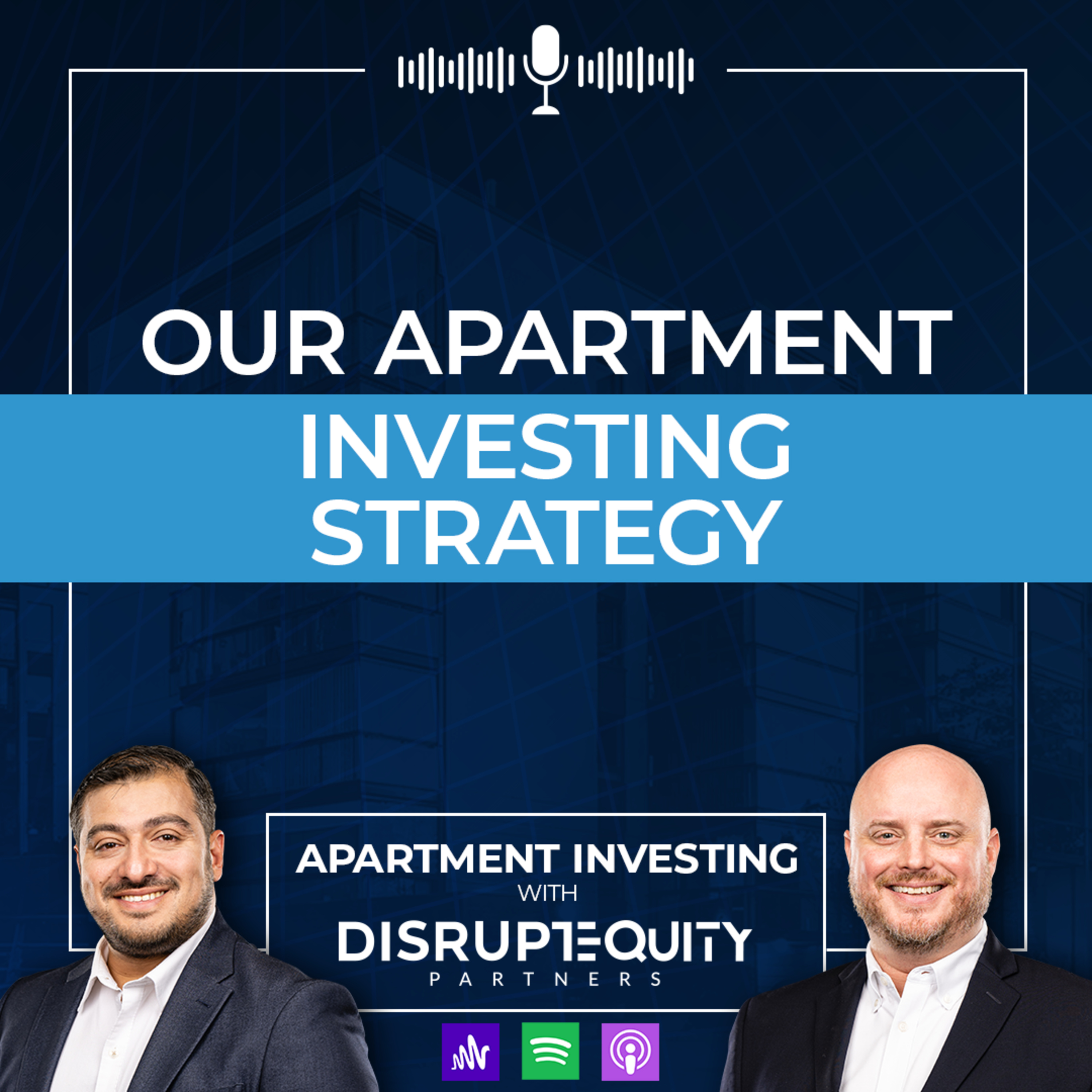Our Apartment Investing Strategy episode artwork