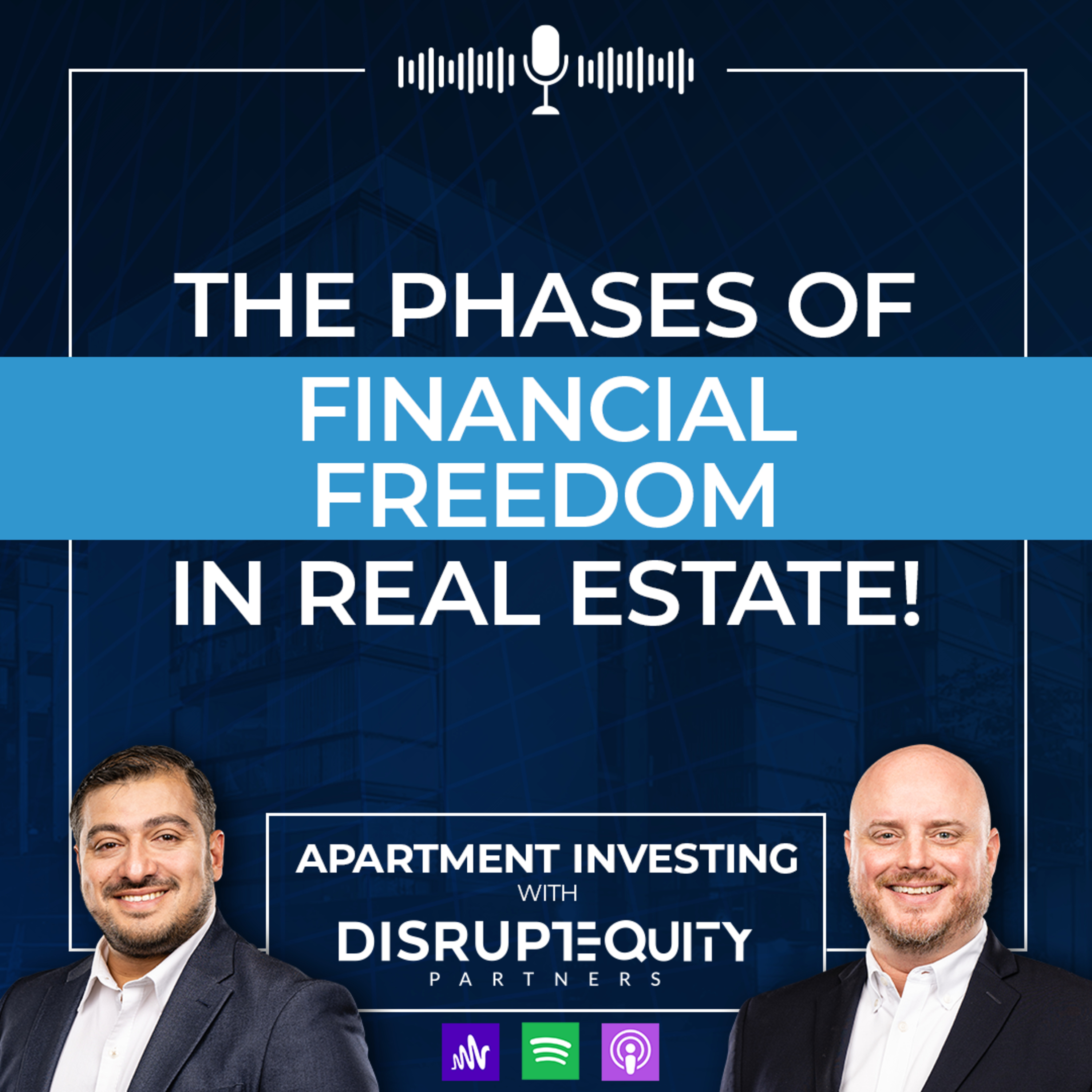 The Phases of Financial Freedom in Real Estate! episode artwork