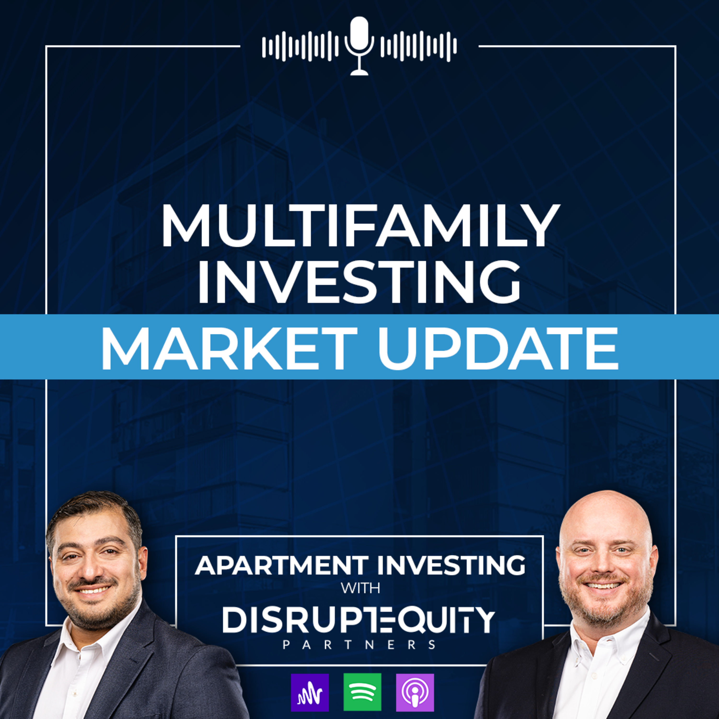 Multifamily Investing Market Update episode artwork