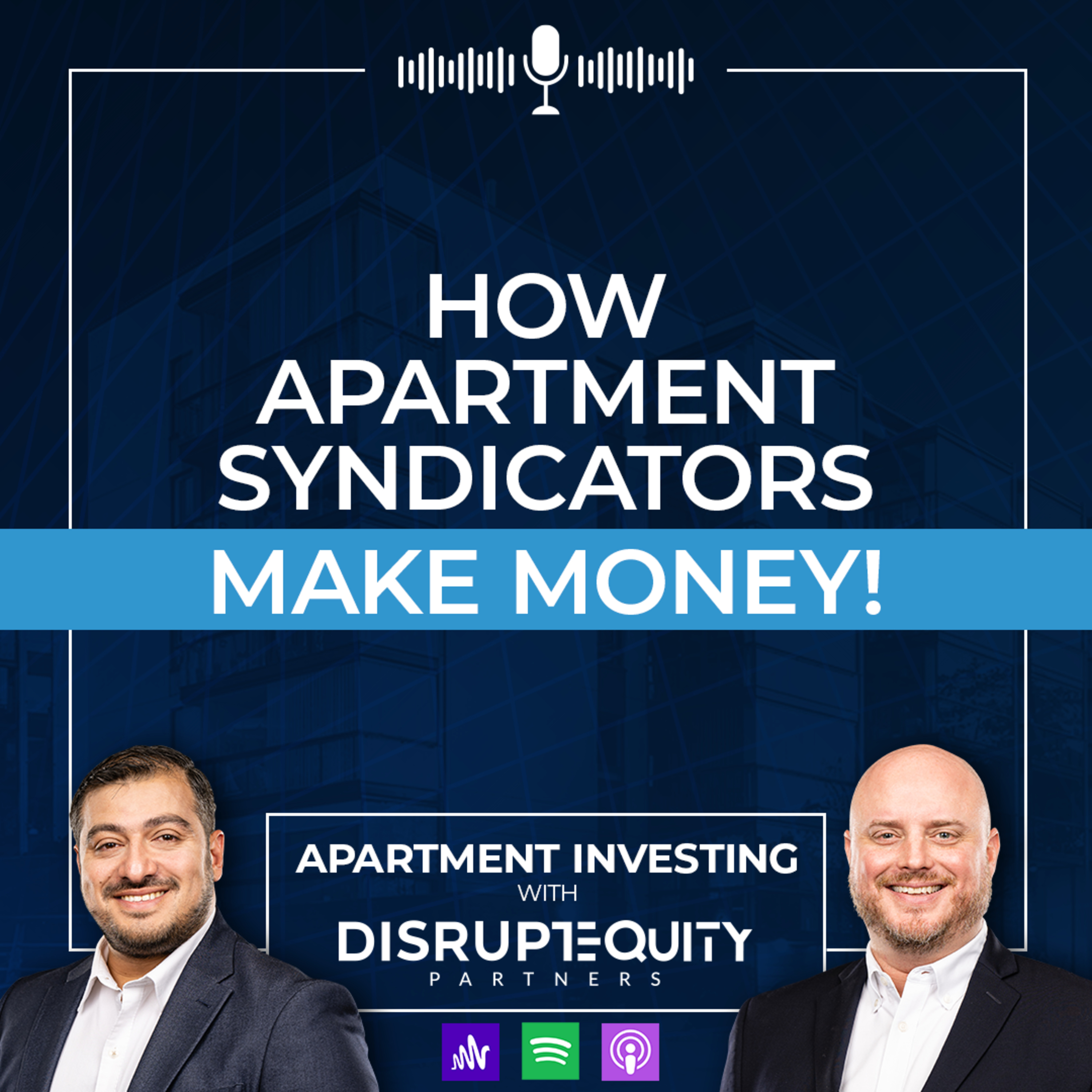 How Apartment Syndicators Make Money episode artwork