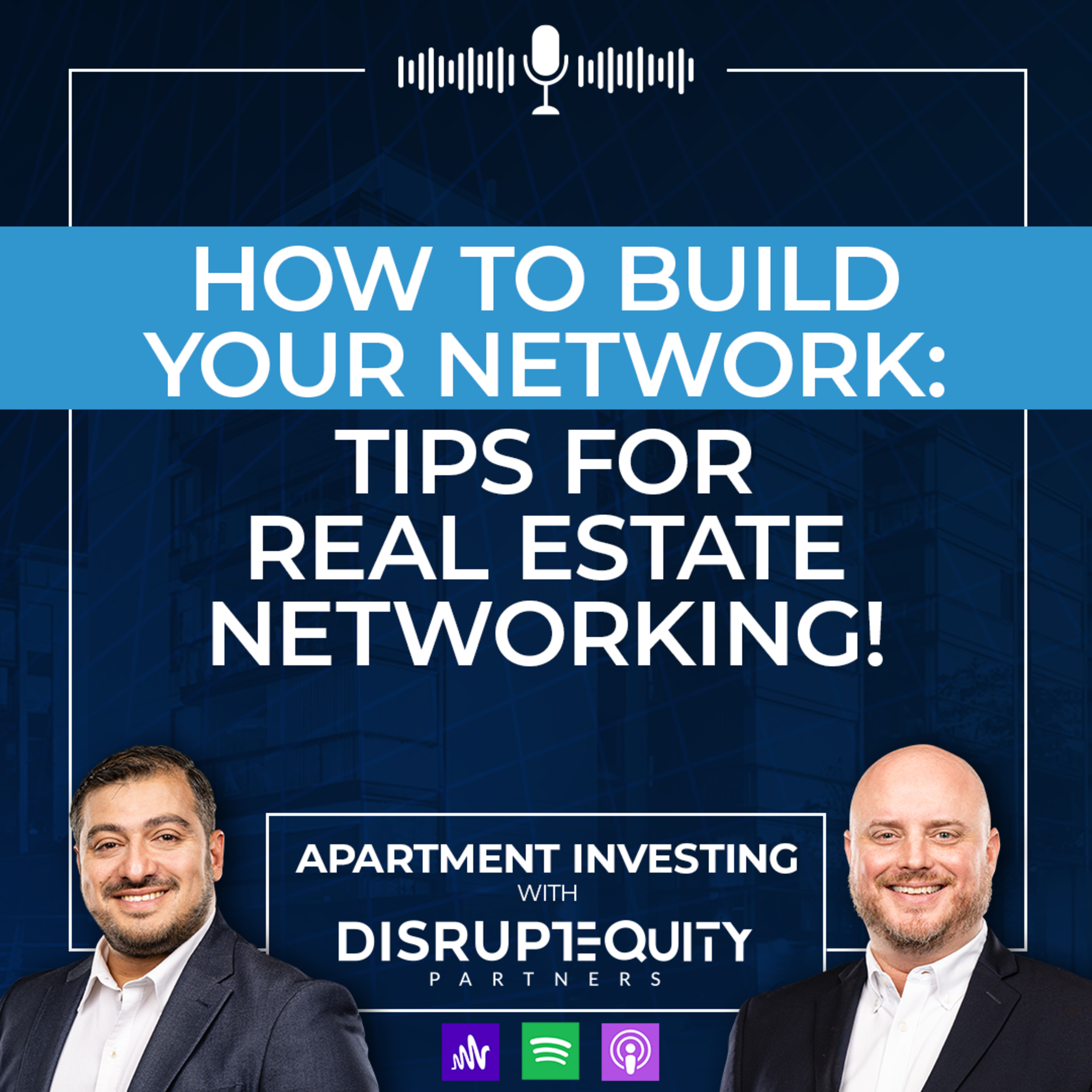 How to build your network | Tips for real estate networking! episode artwork