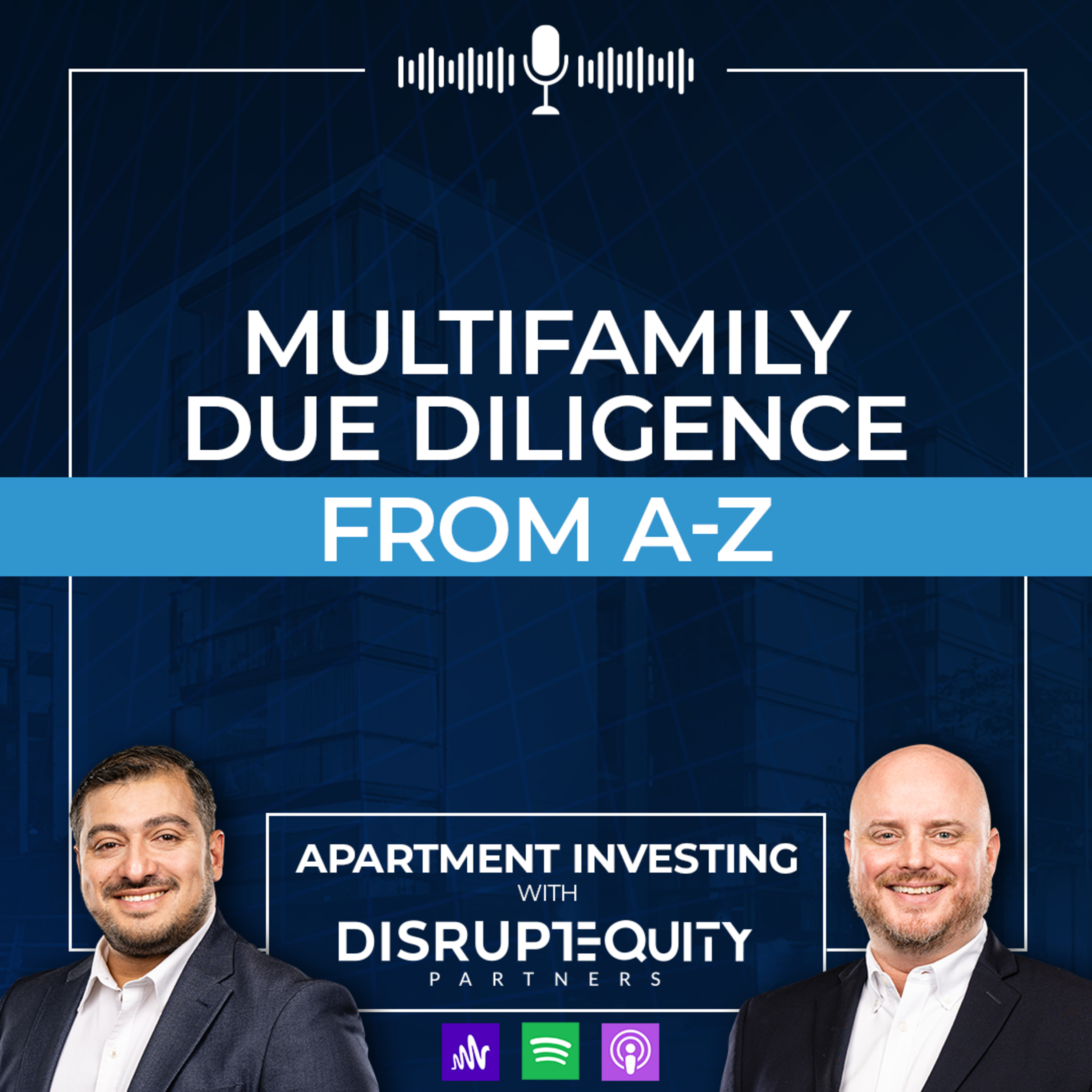 Multifamily Due Diligence From A-Z episode artwork