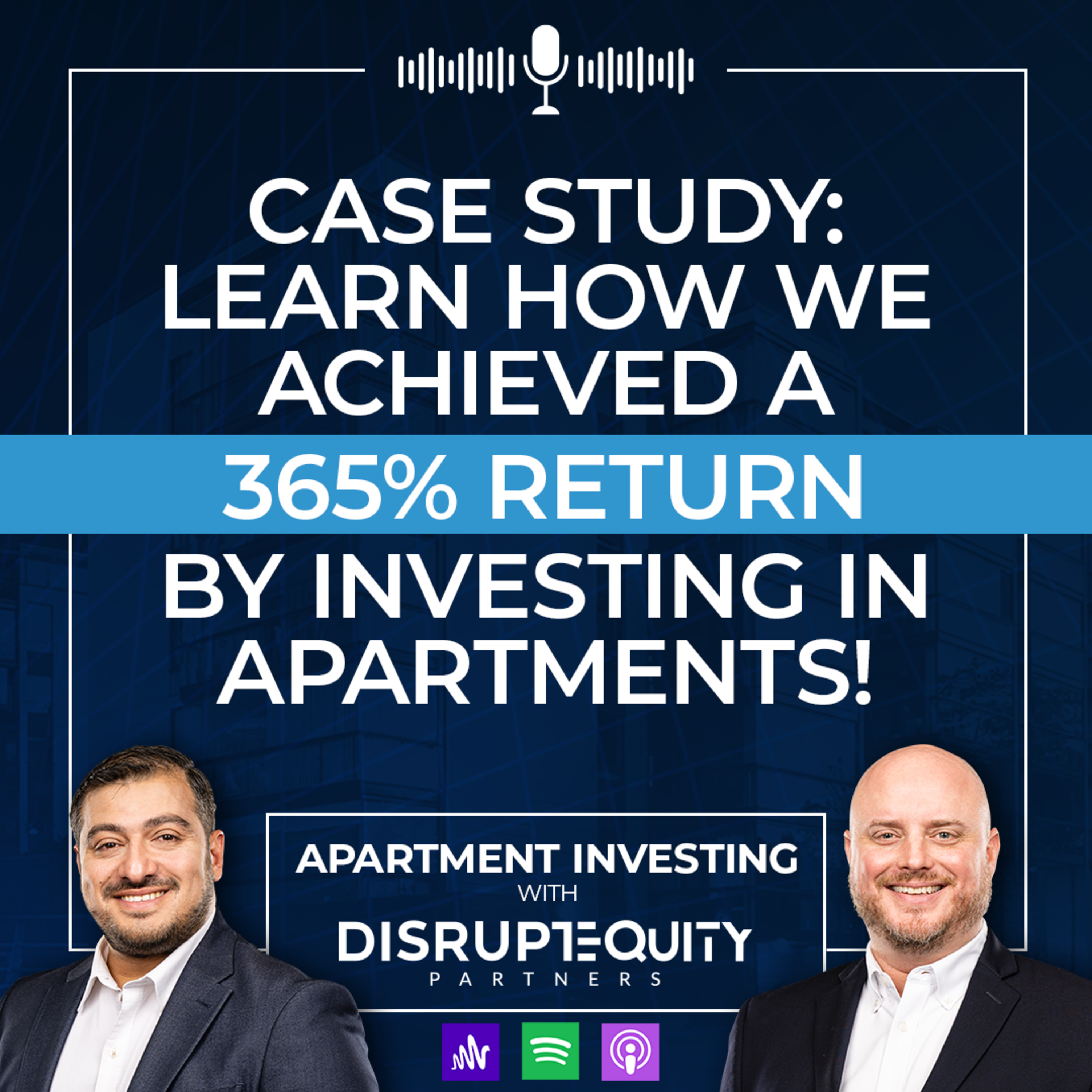 [MF Case Study] Learn how we achieved a 365% return by investing in Apartments! episode artwork