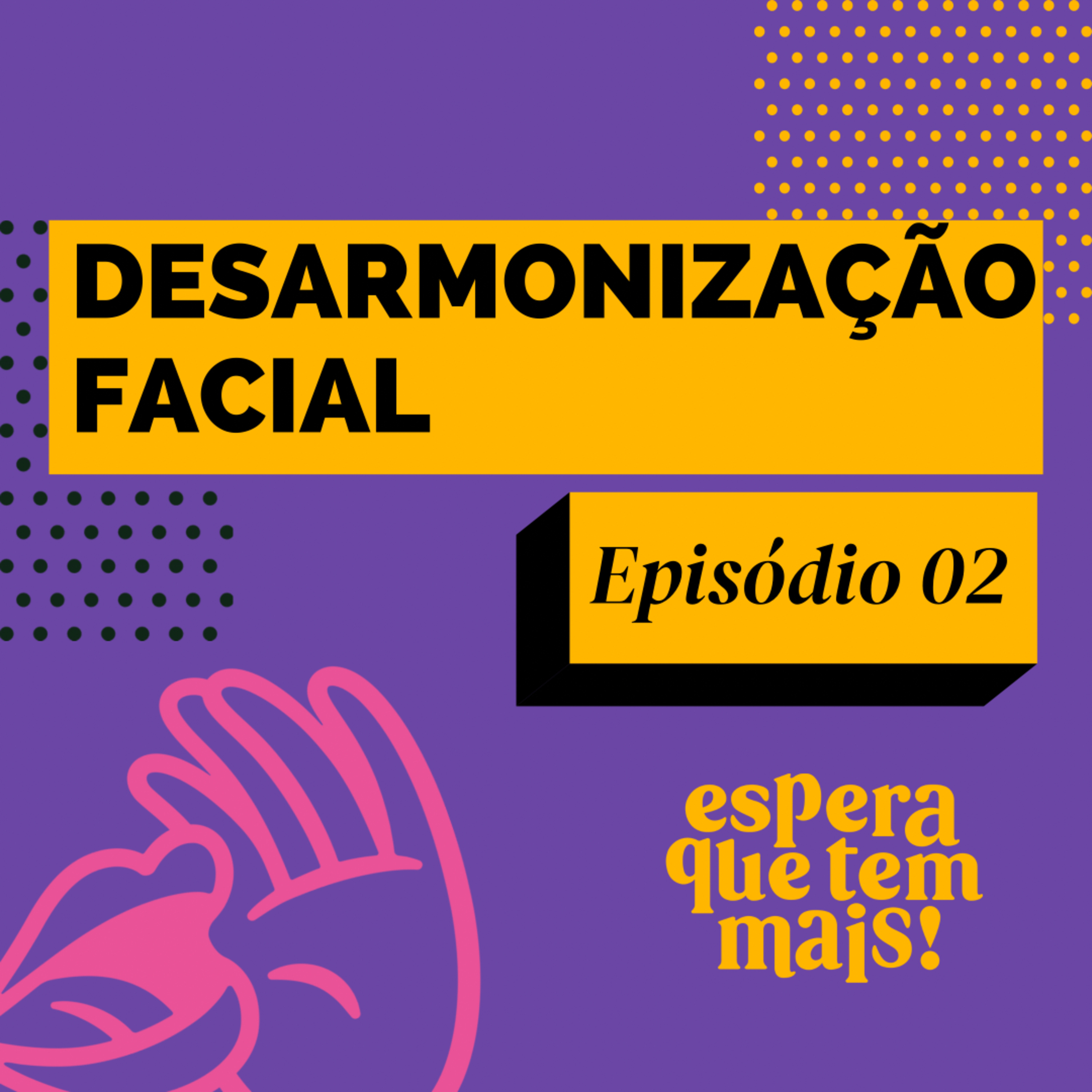 Espera Que Tem Mais