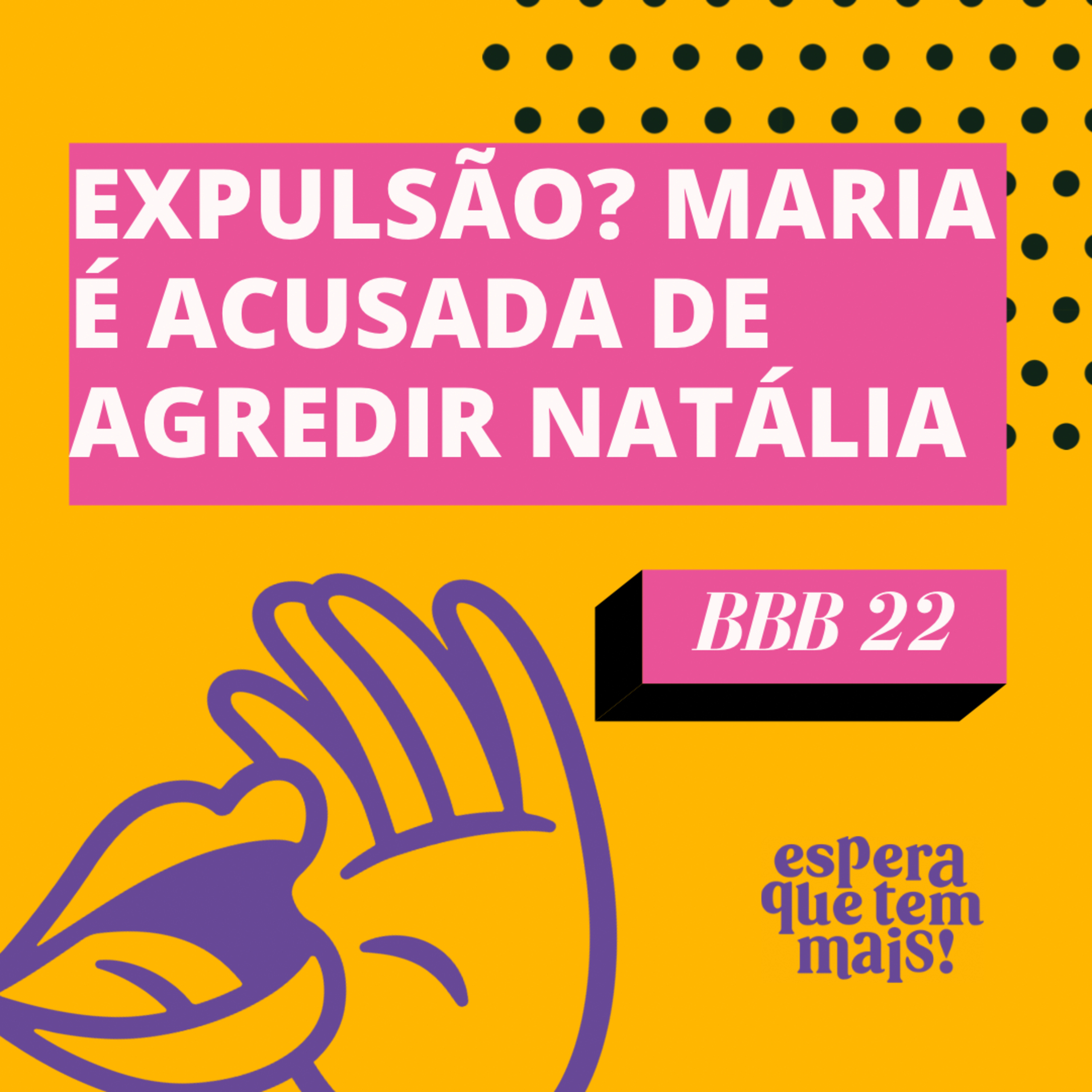 Espera Que Tem Mais