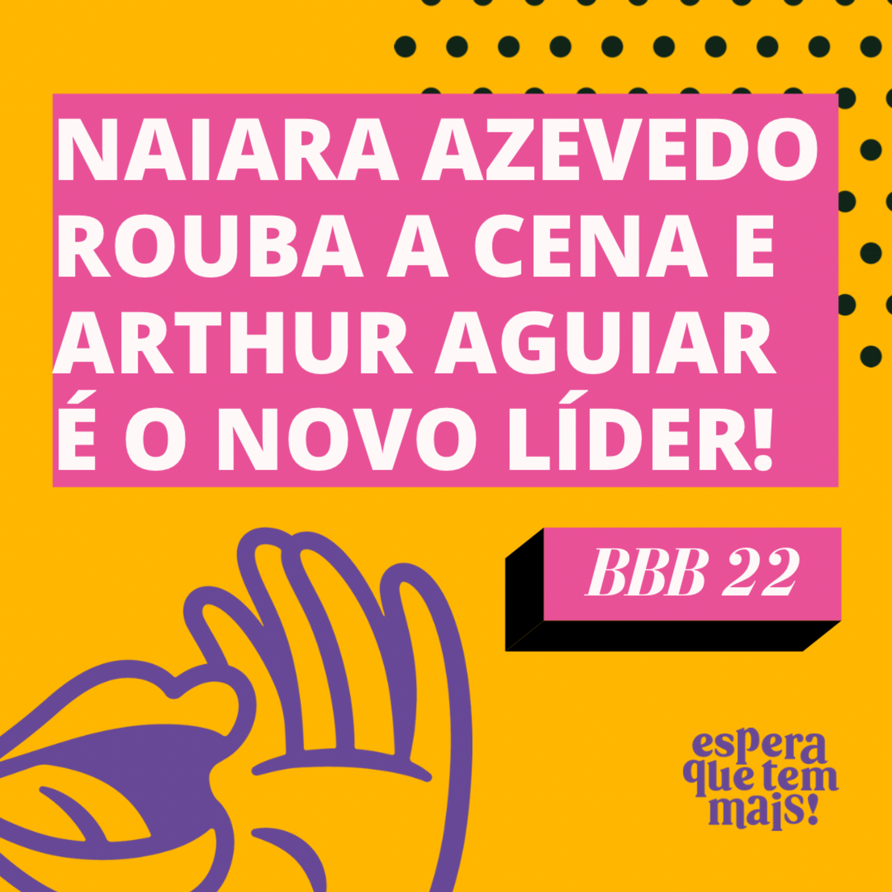 Espera Que Tem Mais