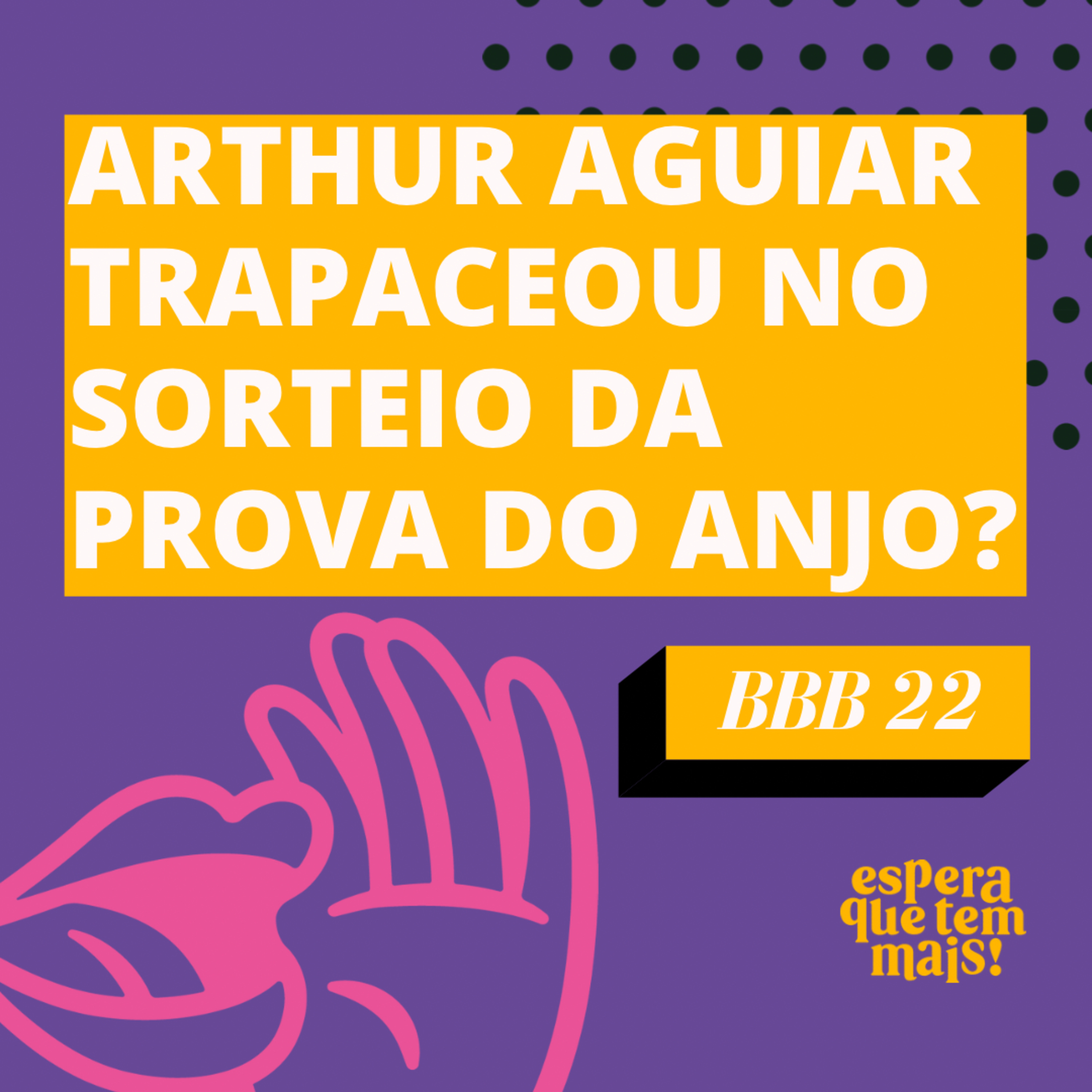 Espera Que Tem Mais