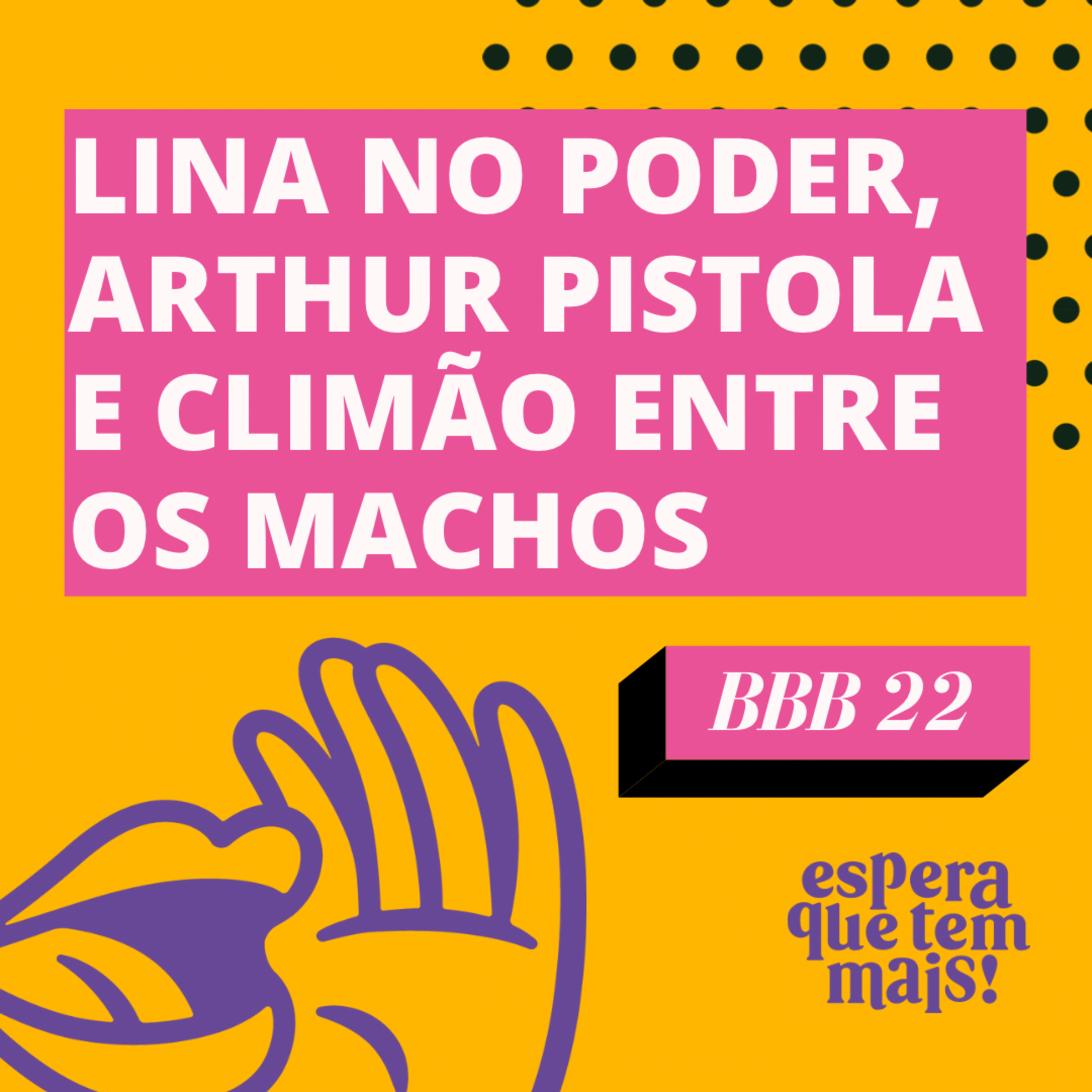 Espera Que Tem Mais