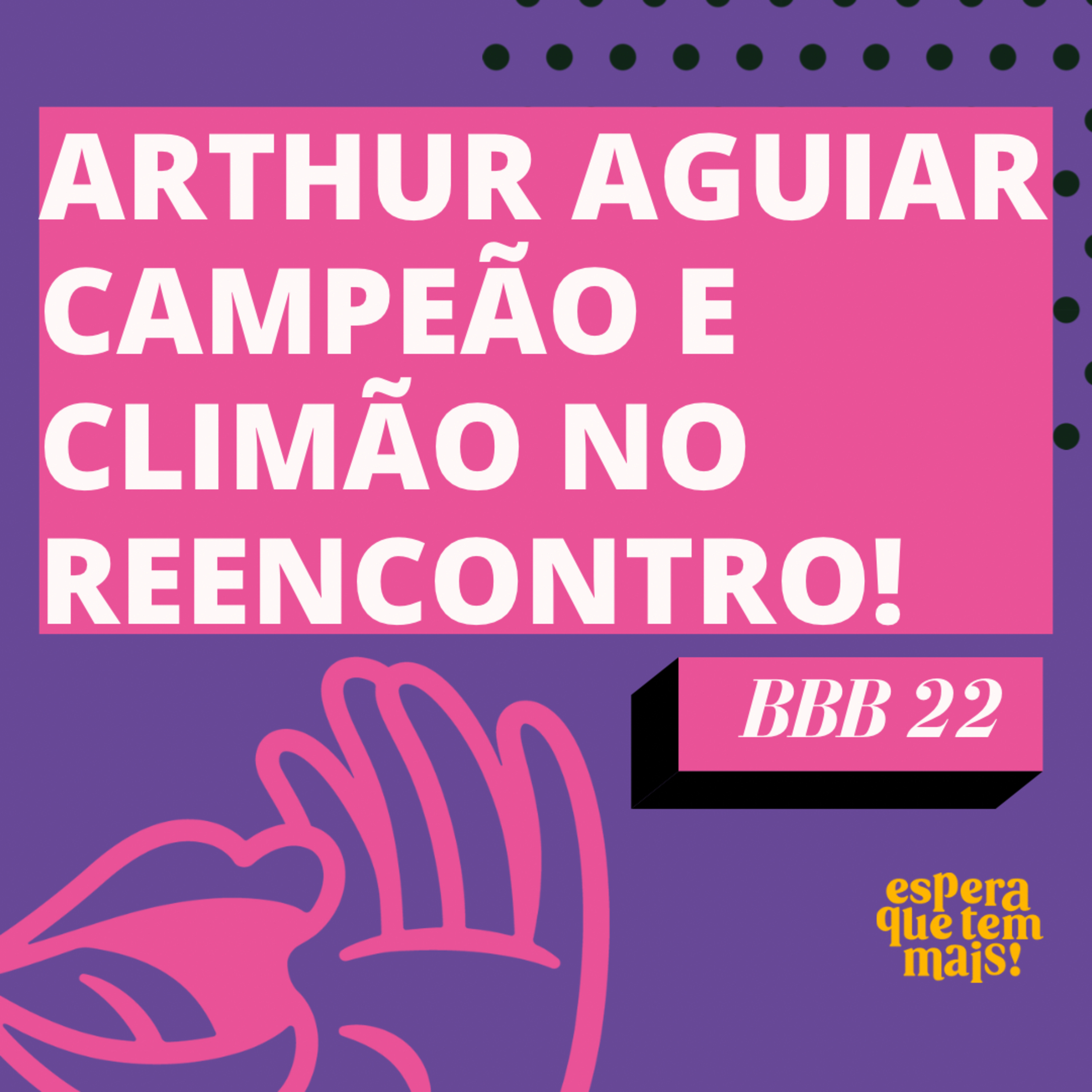 Espera Que Tem Mais