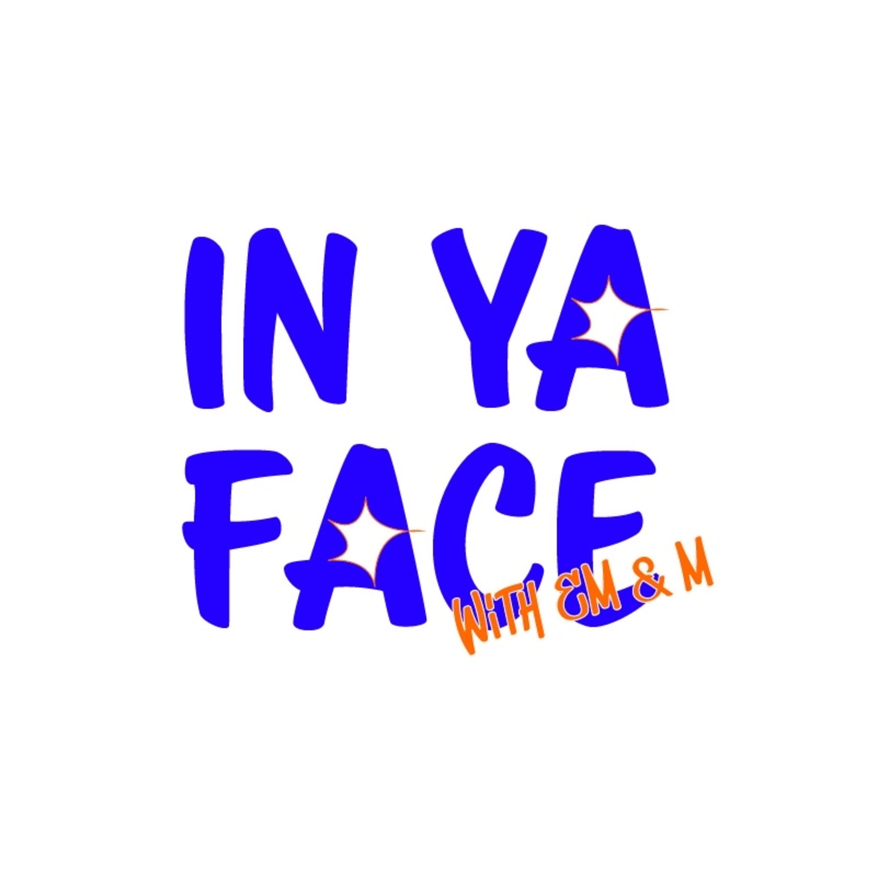 MEET IN YA FACE episode artwork