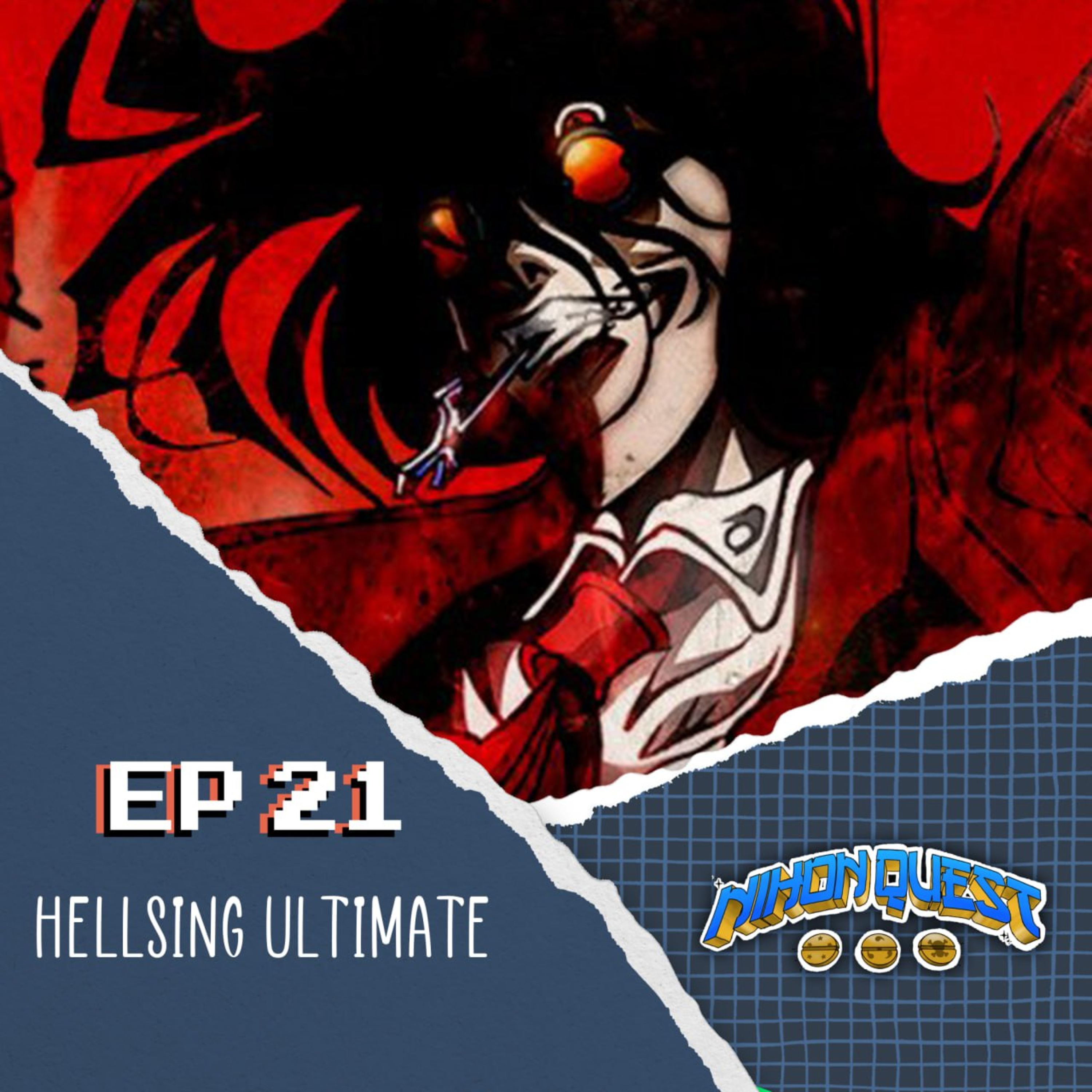 Nihon Quest 021 - Hellsing Ultimate episode artwork