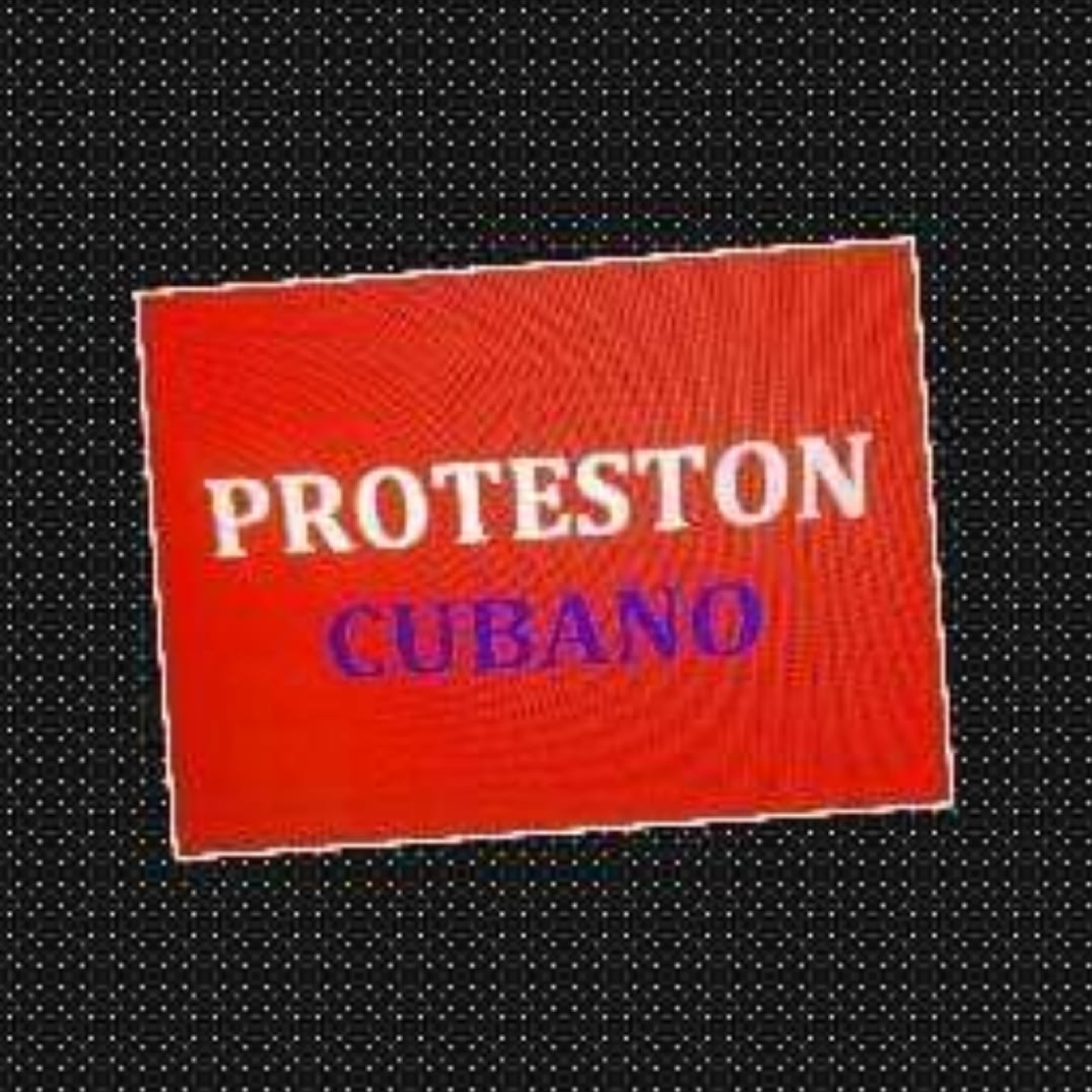 10/11/2021 🚨 #ENVIVO CON EL PROTESTÓN CUBANO HABLANDO ENTRE CUBANO episode artwork