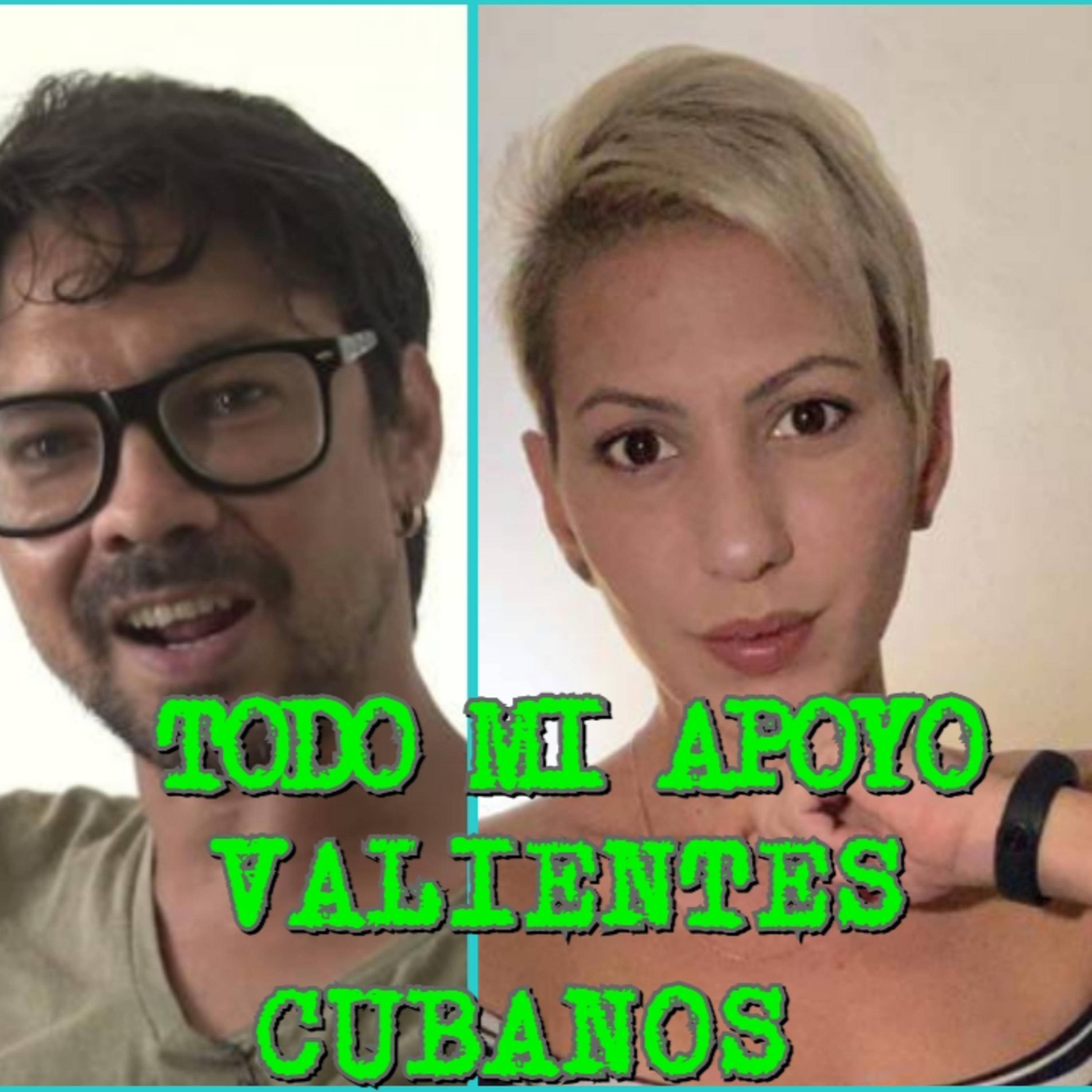 YUNIOR GARCIA Y SAILY GONZÁLEZ TODO MI APOYO A LOS VERDADERO JÓVENES REVOLUCIONARIO episode artwork