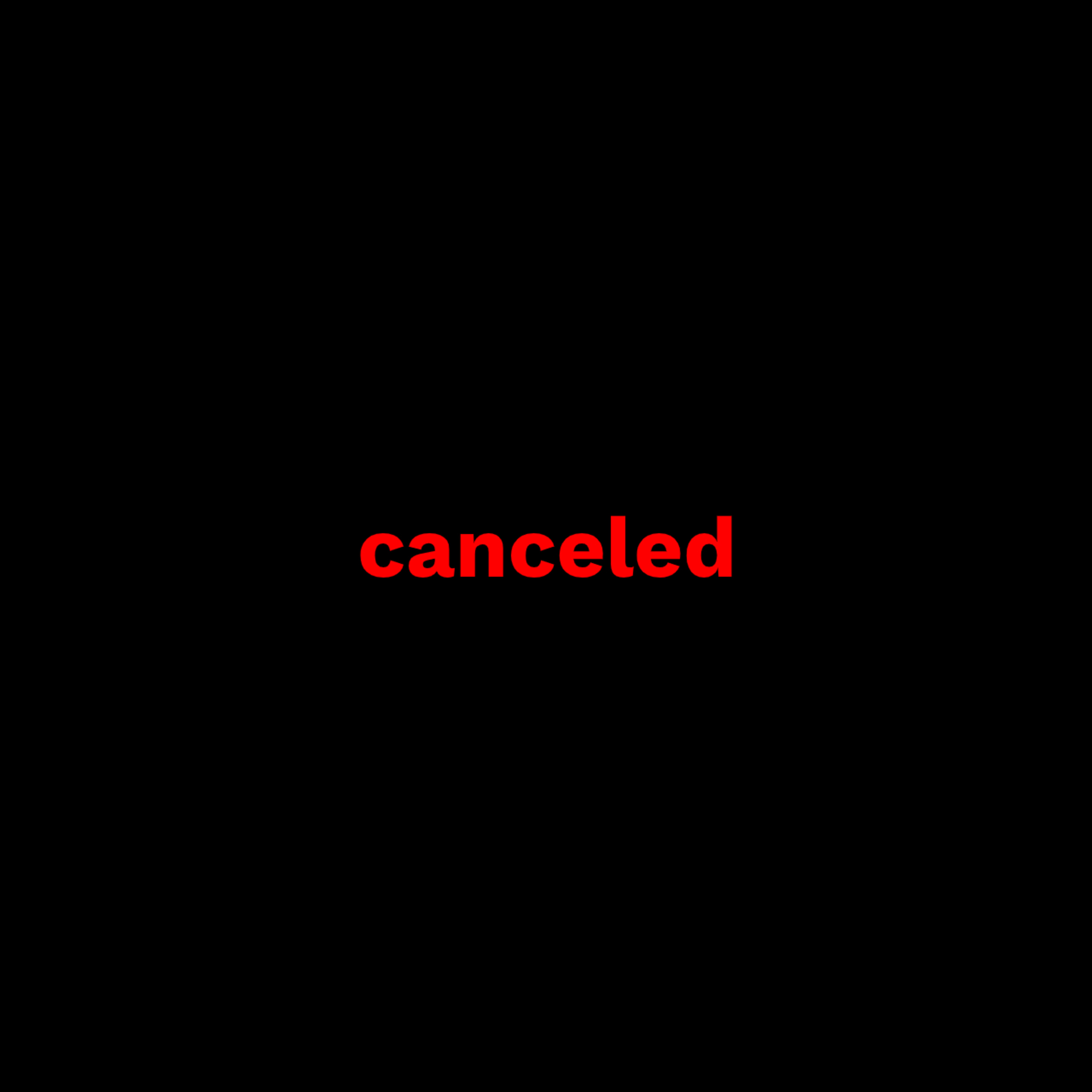 canceled