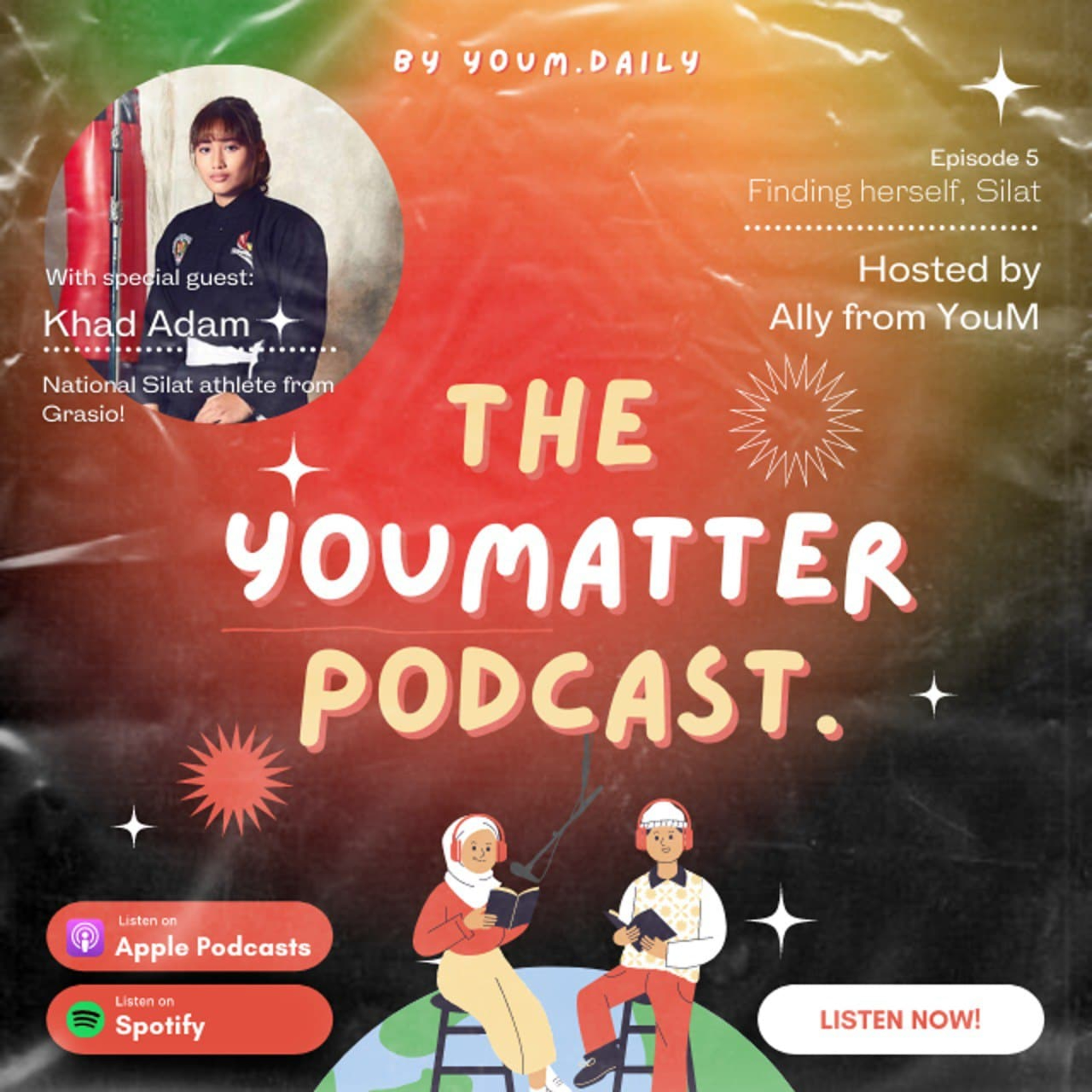 Ep 5: Finding herself, Silat  episode artwork