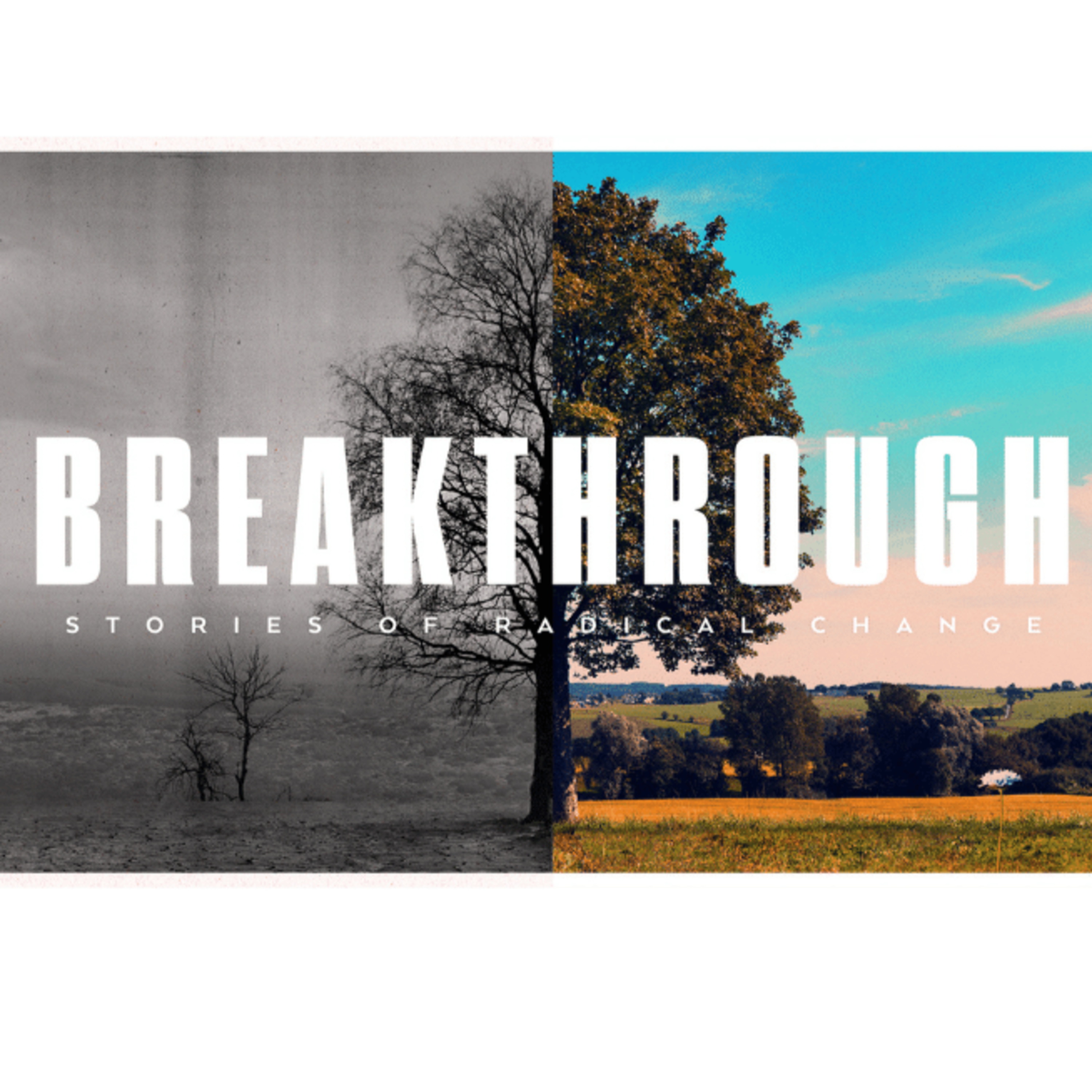 BREAKTHROUGH: WEEK 4 episode artwork