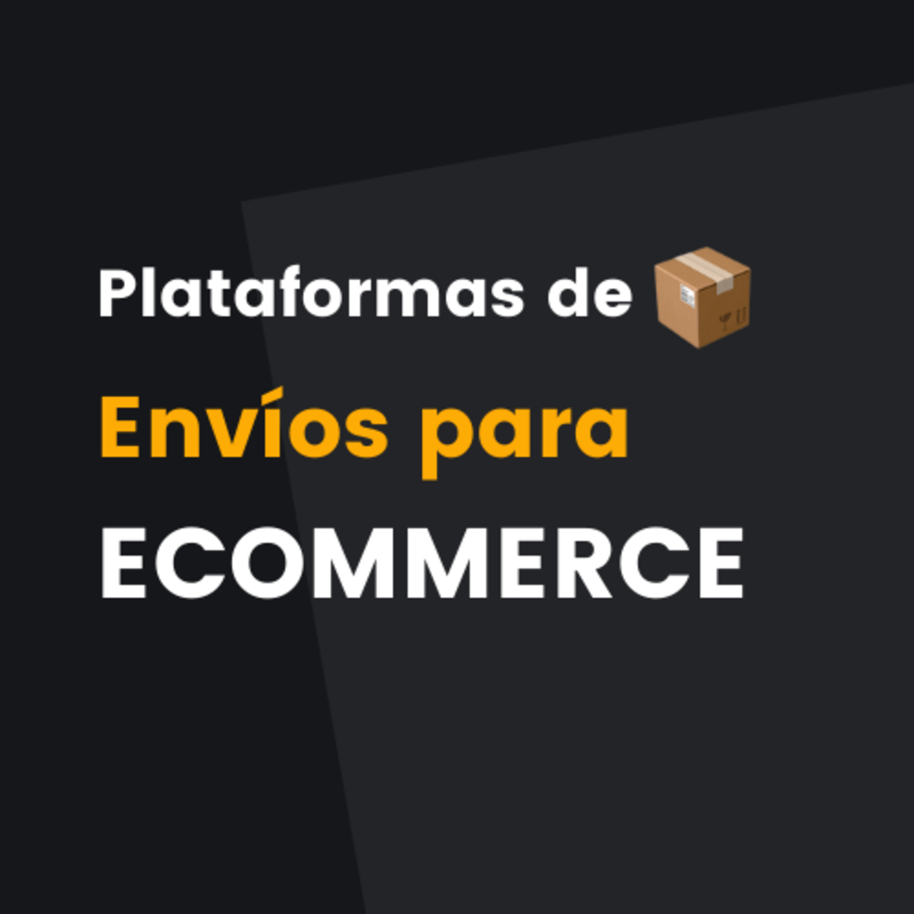 Las mejores PLATAFORMAS de ENVIOS para ecommerce en MEXICO 2021 episode artwork