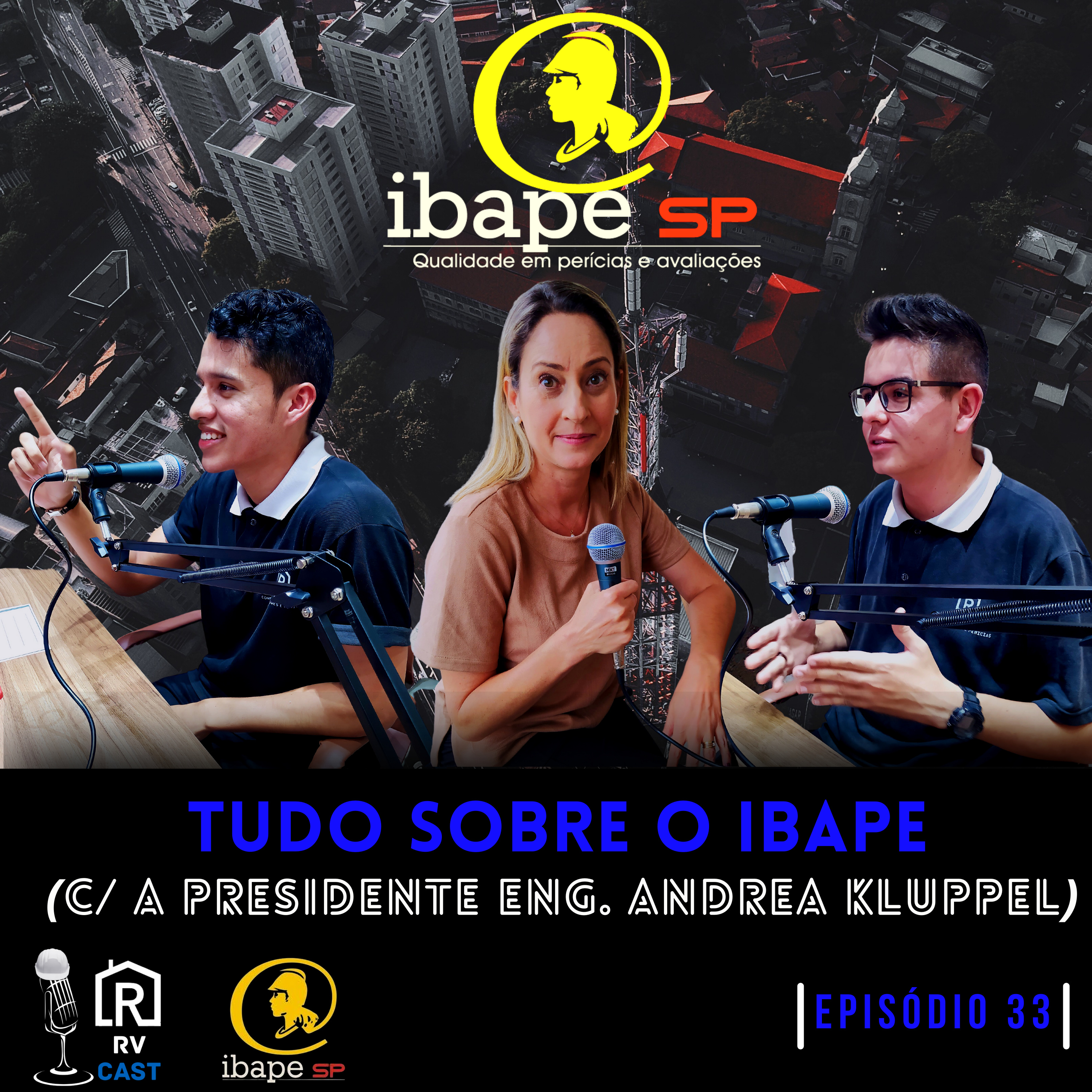 RVCast 33 - Tudo sobre o IBAPE (Um papo com a presidente - Eng. Andrea Kluppel)  episode artwork