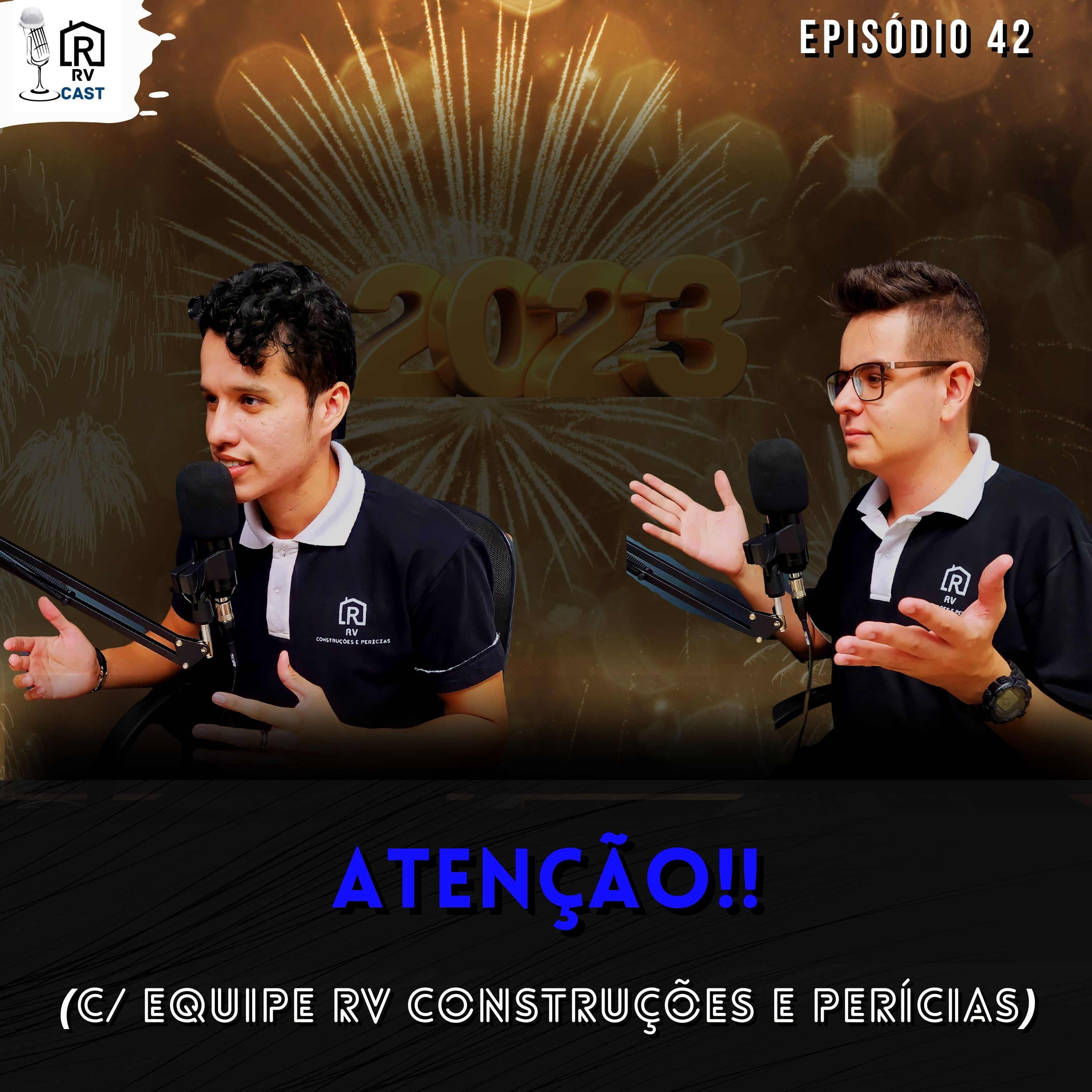 RVCast 42 - Atenção!!! (C/ Equipe Rv Construções e Perícias) episode artwork