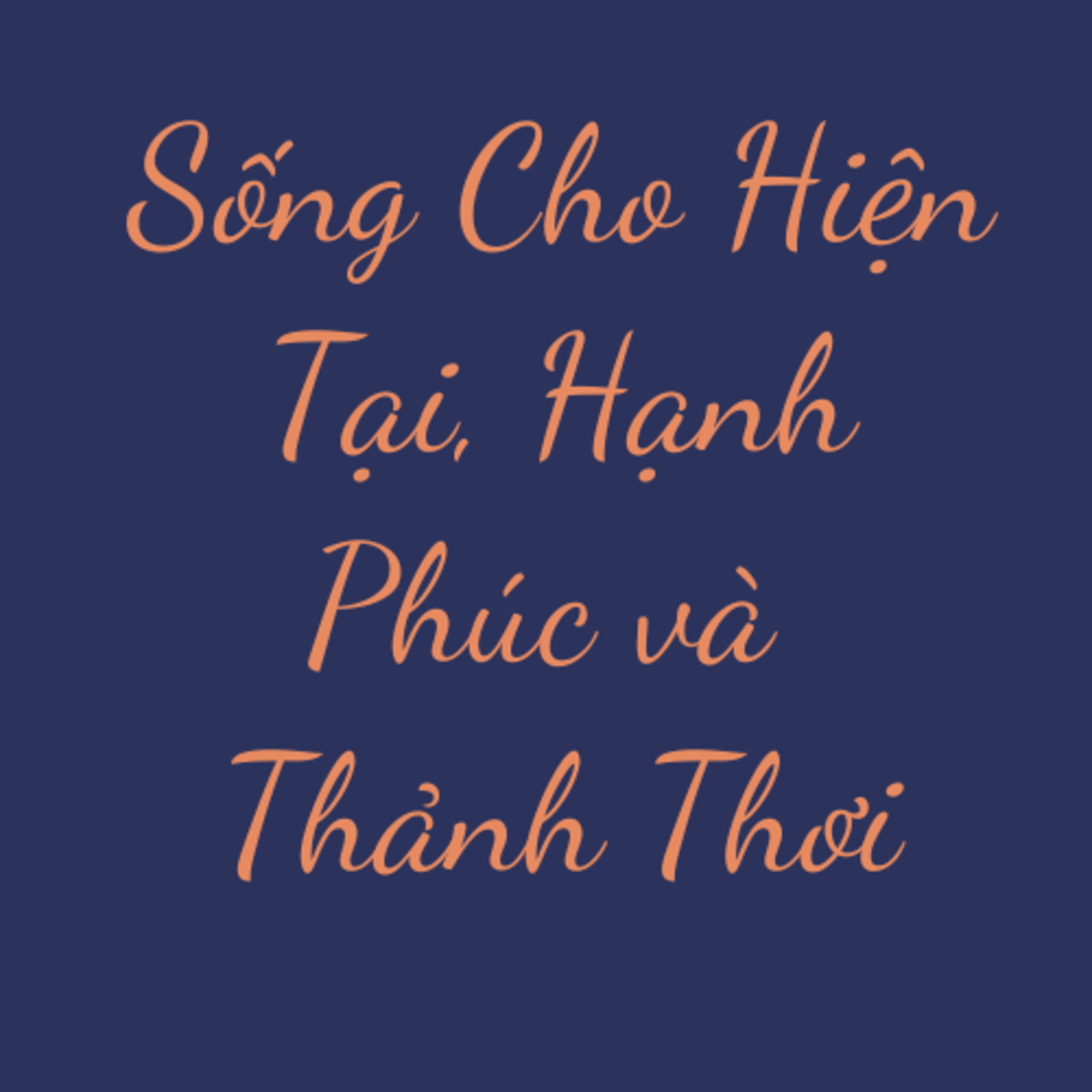 Sống Có Uớc Mơ