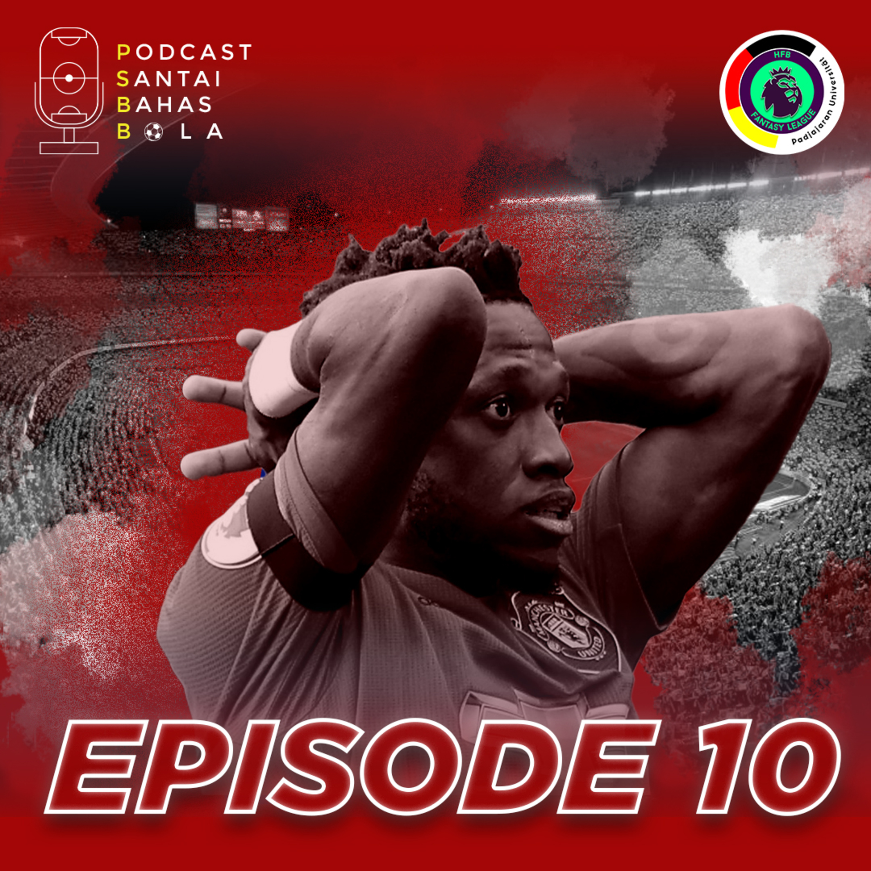 Podcast Santai Bahas Bola (PSBB)