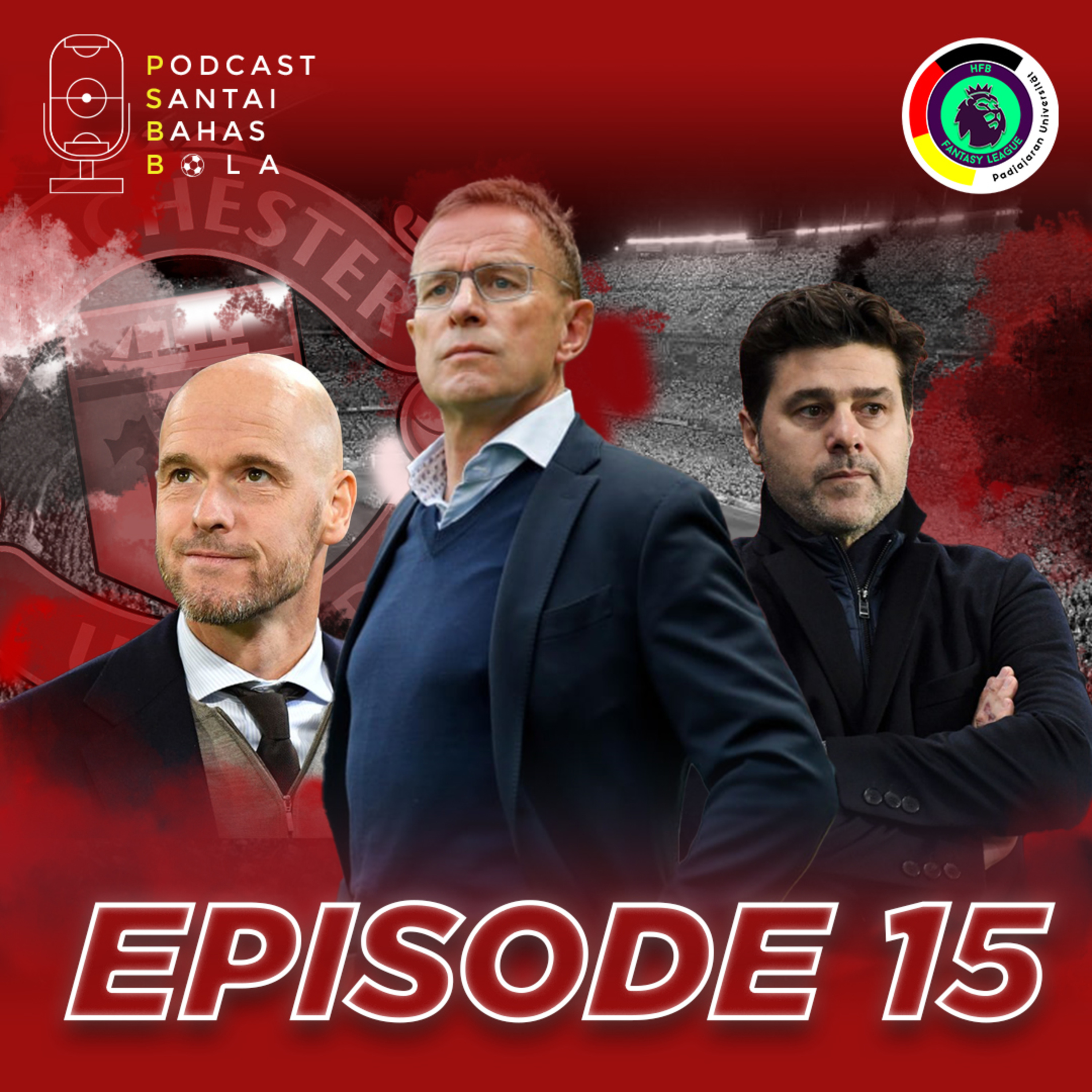 Podcast Santai Bahas Bola (PSBB)