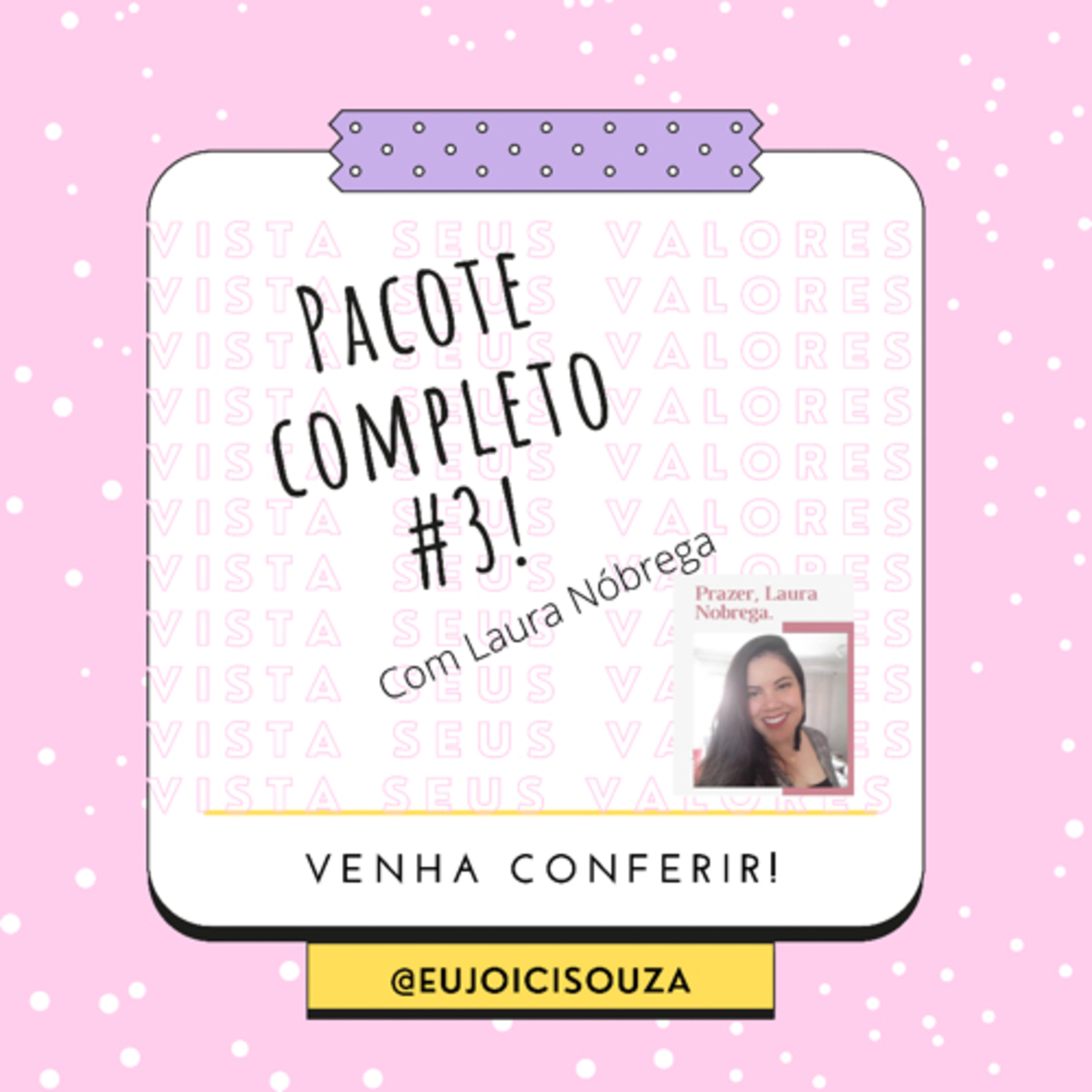 Vista seus valores