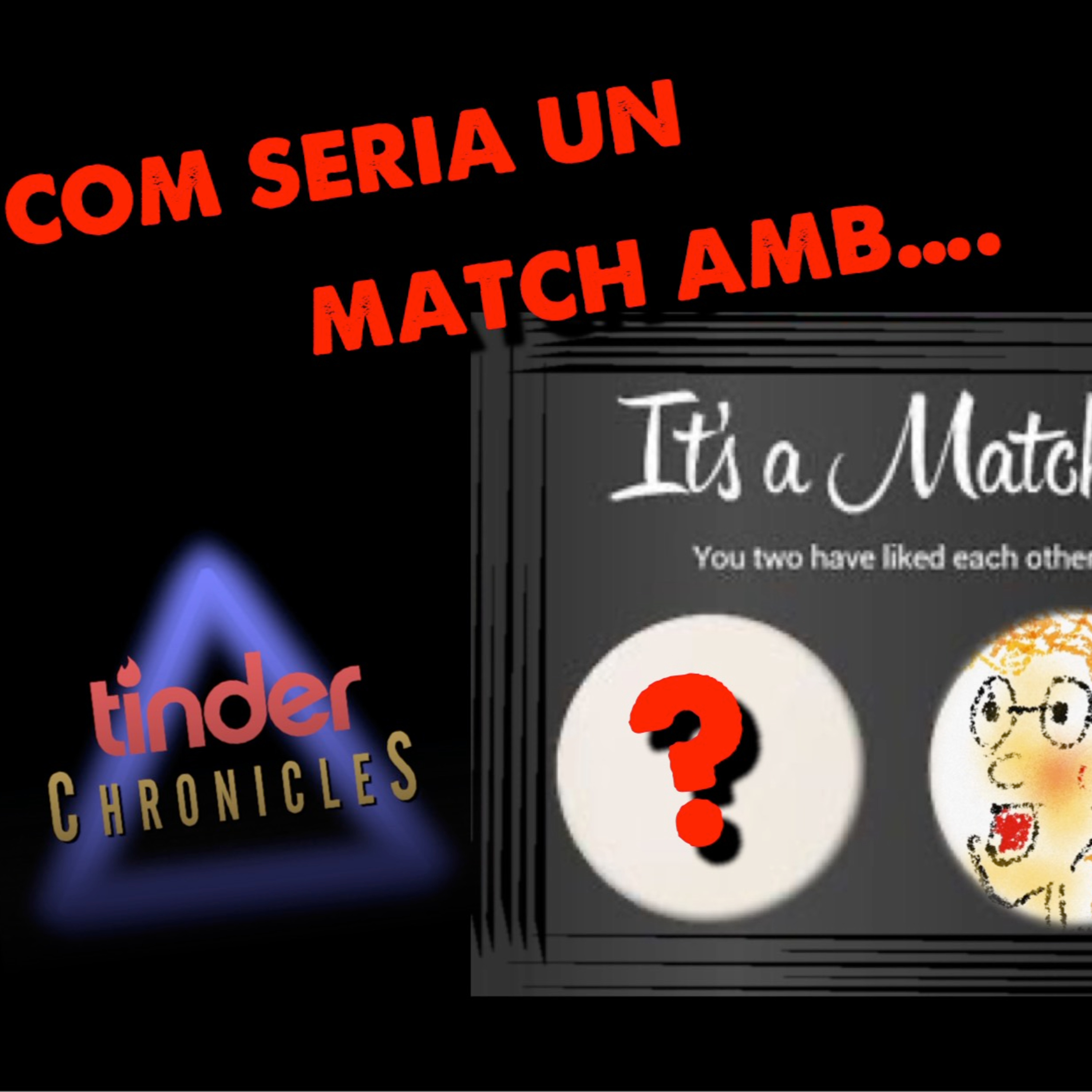 Croniques de Tinder