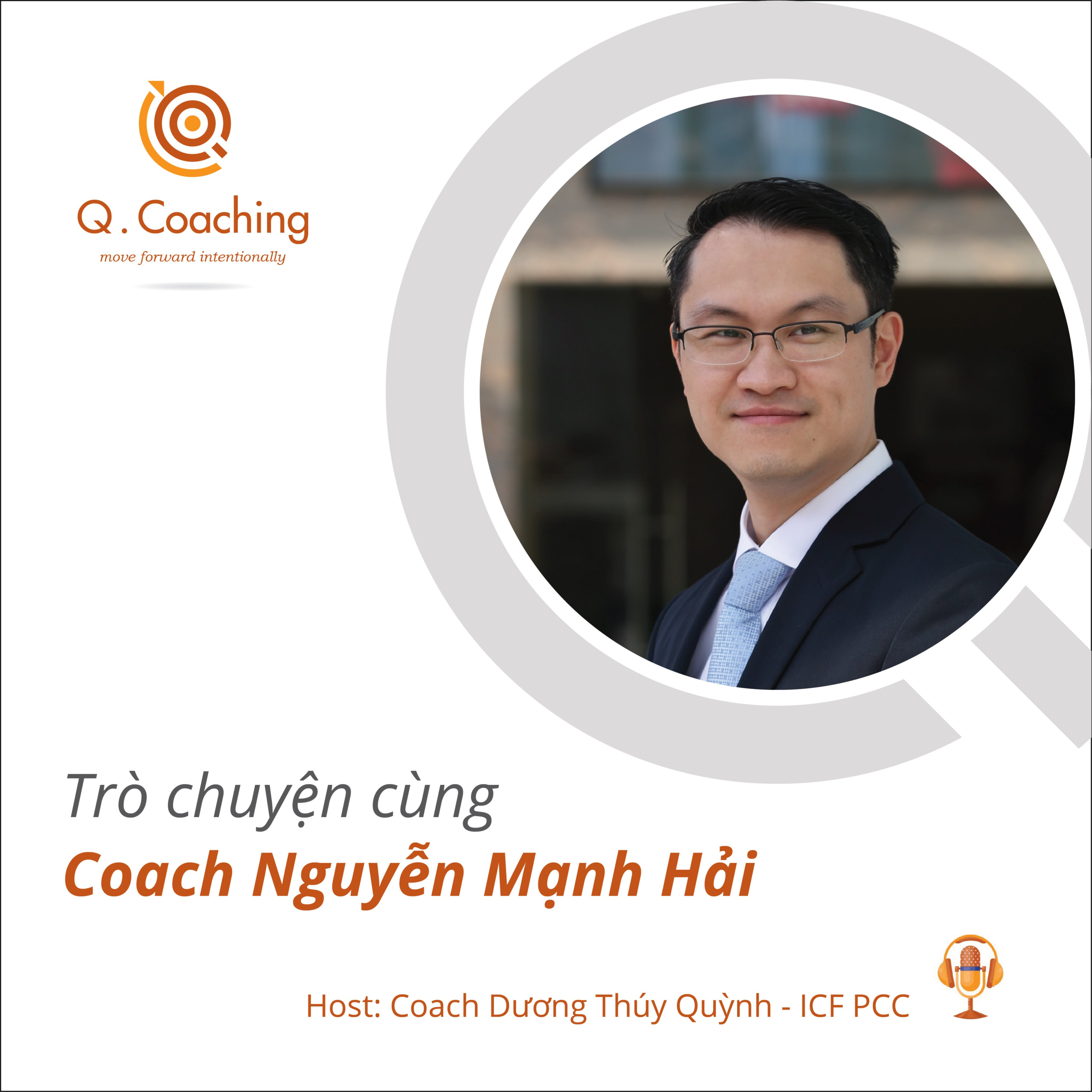 Trò chuyện với Coach Nguyễn Mạnh Hải về nghề Life Coach
