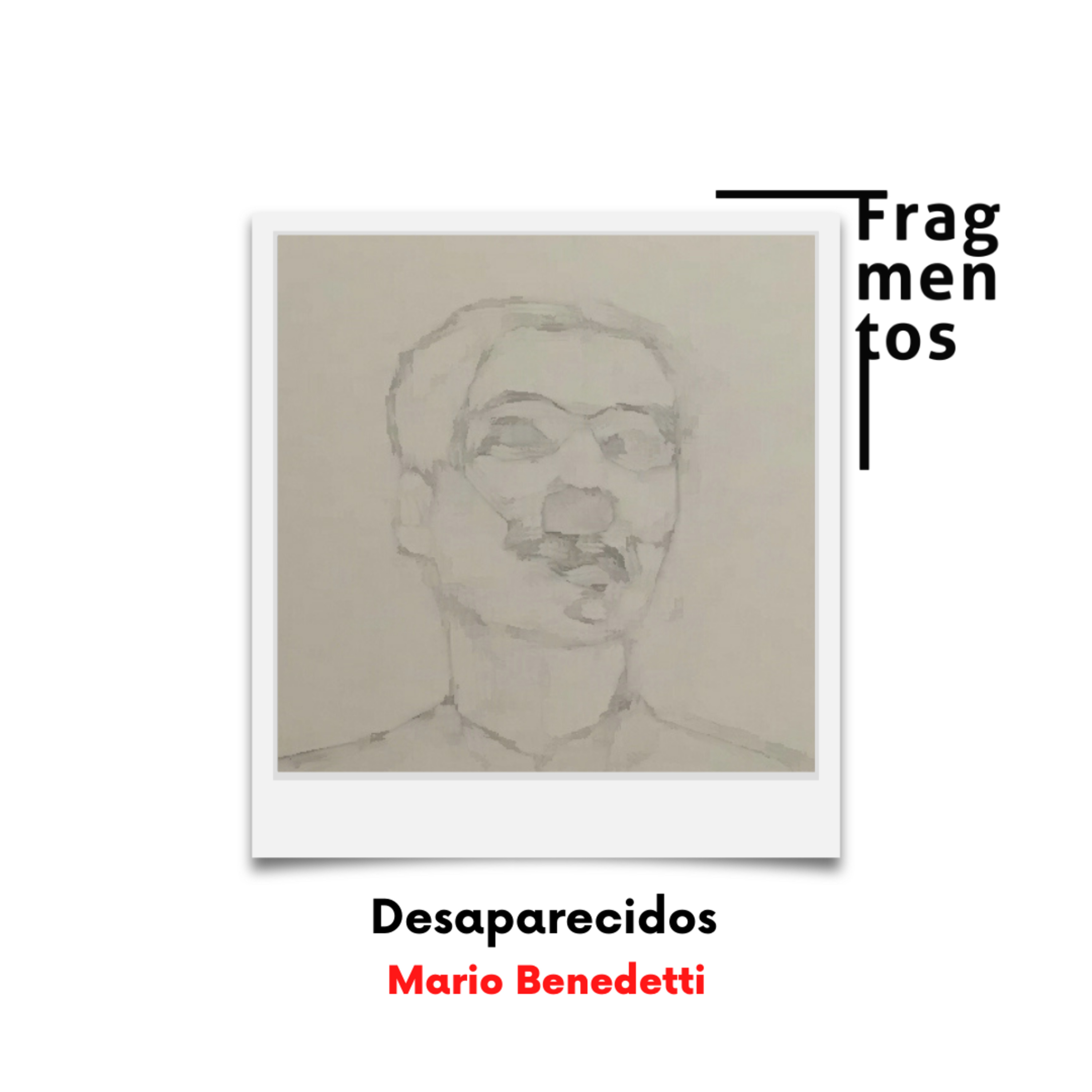 Desaparecidos - Mario Benedetti episode artwork