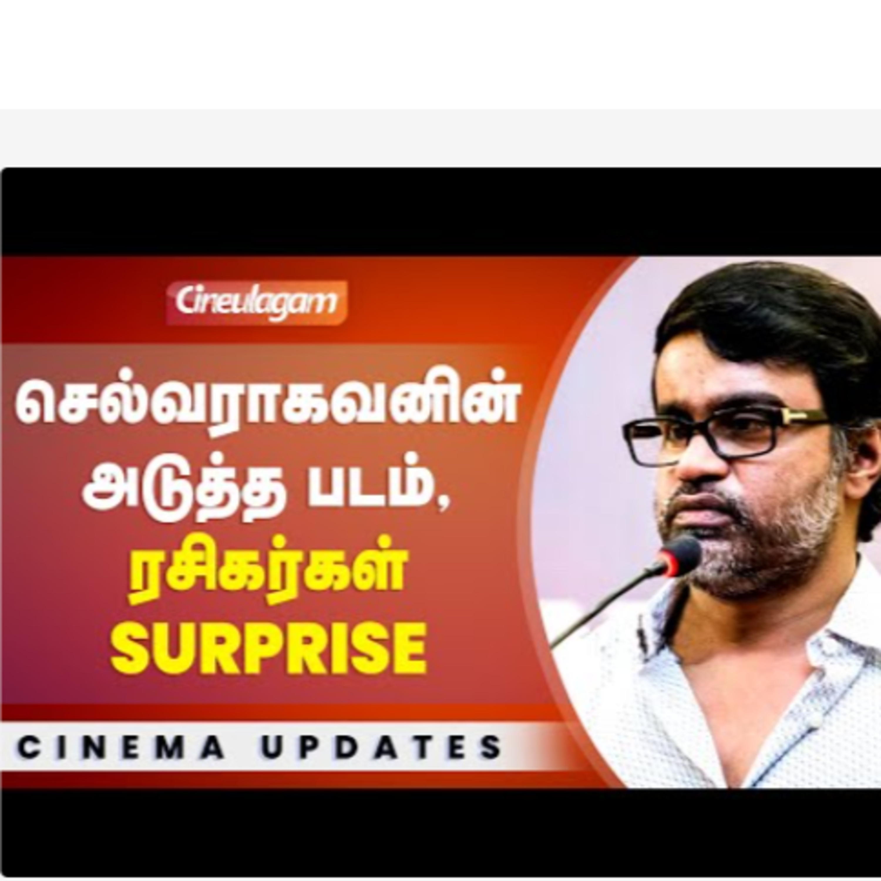 Director Selvaraghavan next movie surprise update episode artwork