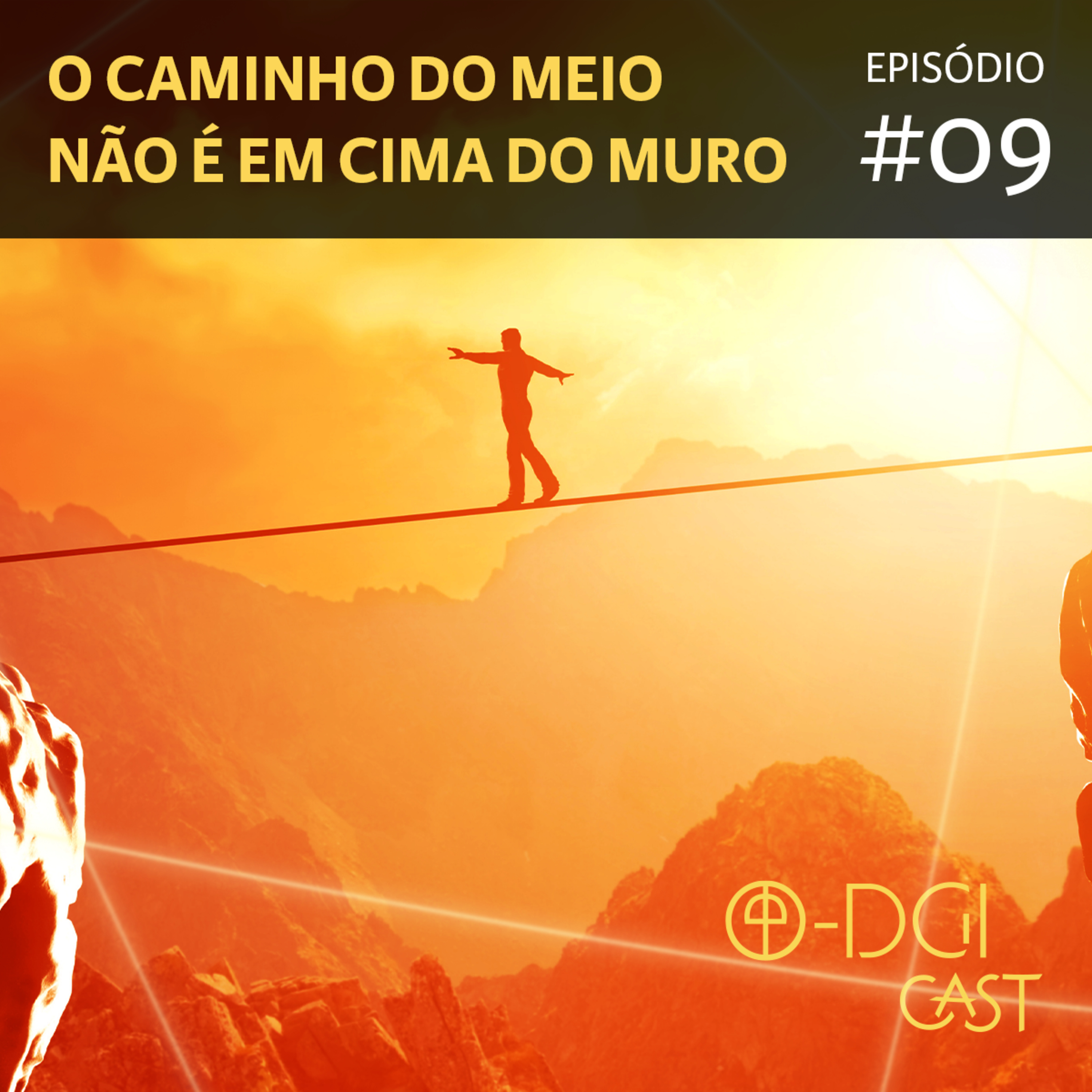 O-DGI CAST - O podcast da Arte Marcial Interna