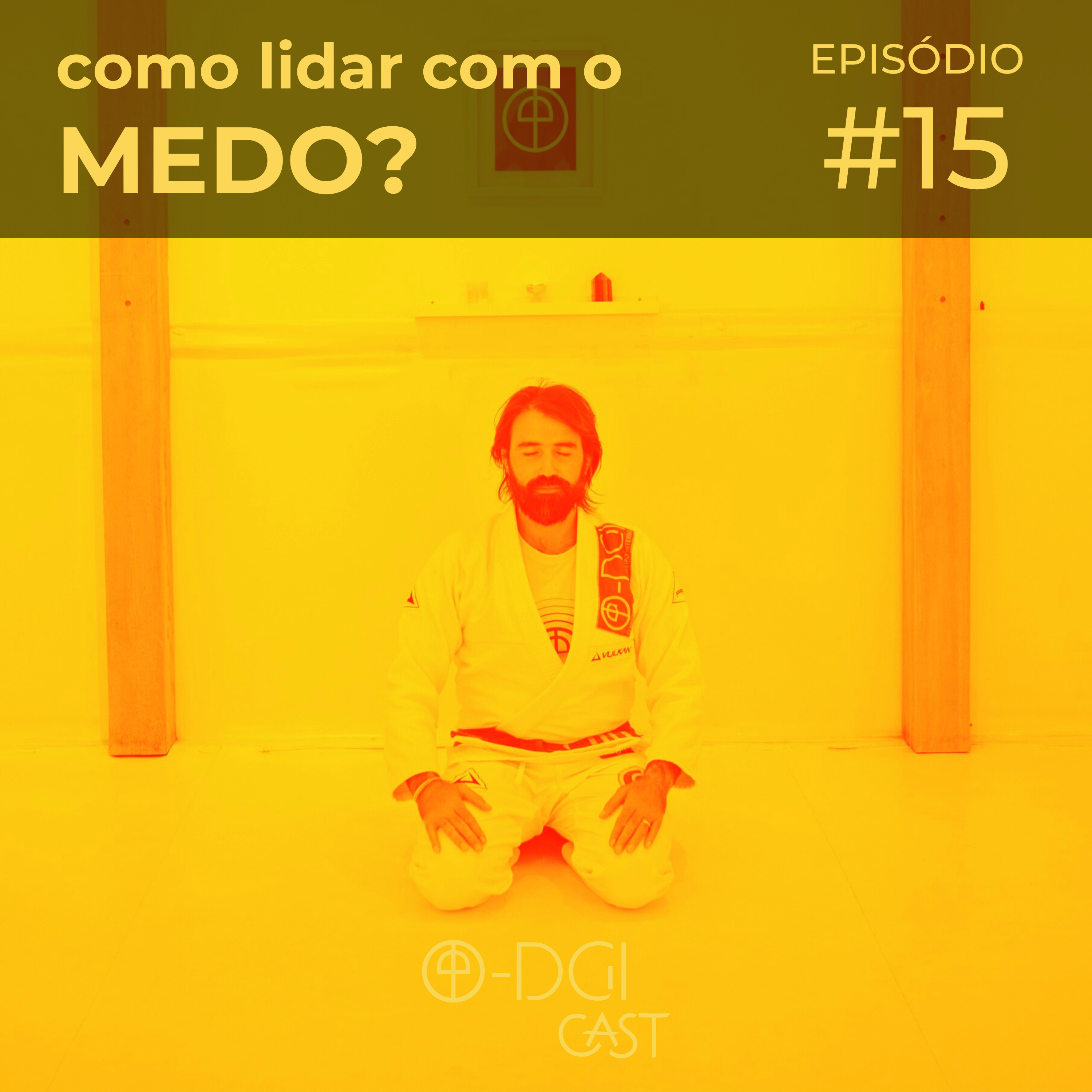 O-DGI CAST - O podcast da Arte Marcial Interna