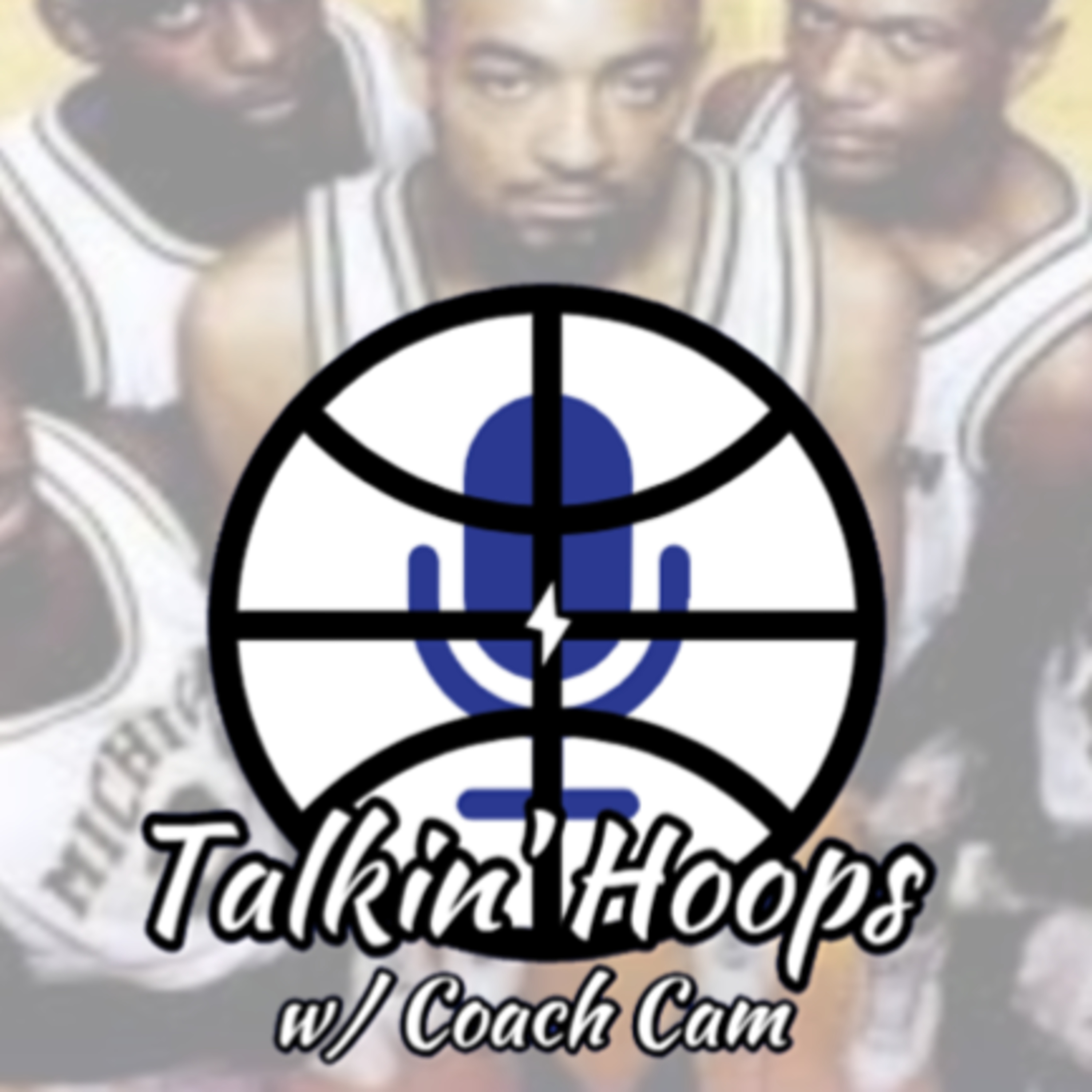 Talkin\' Hoops with @CoachCam30