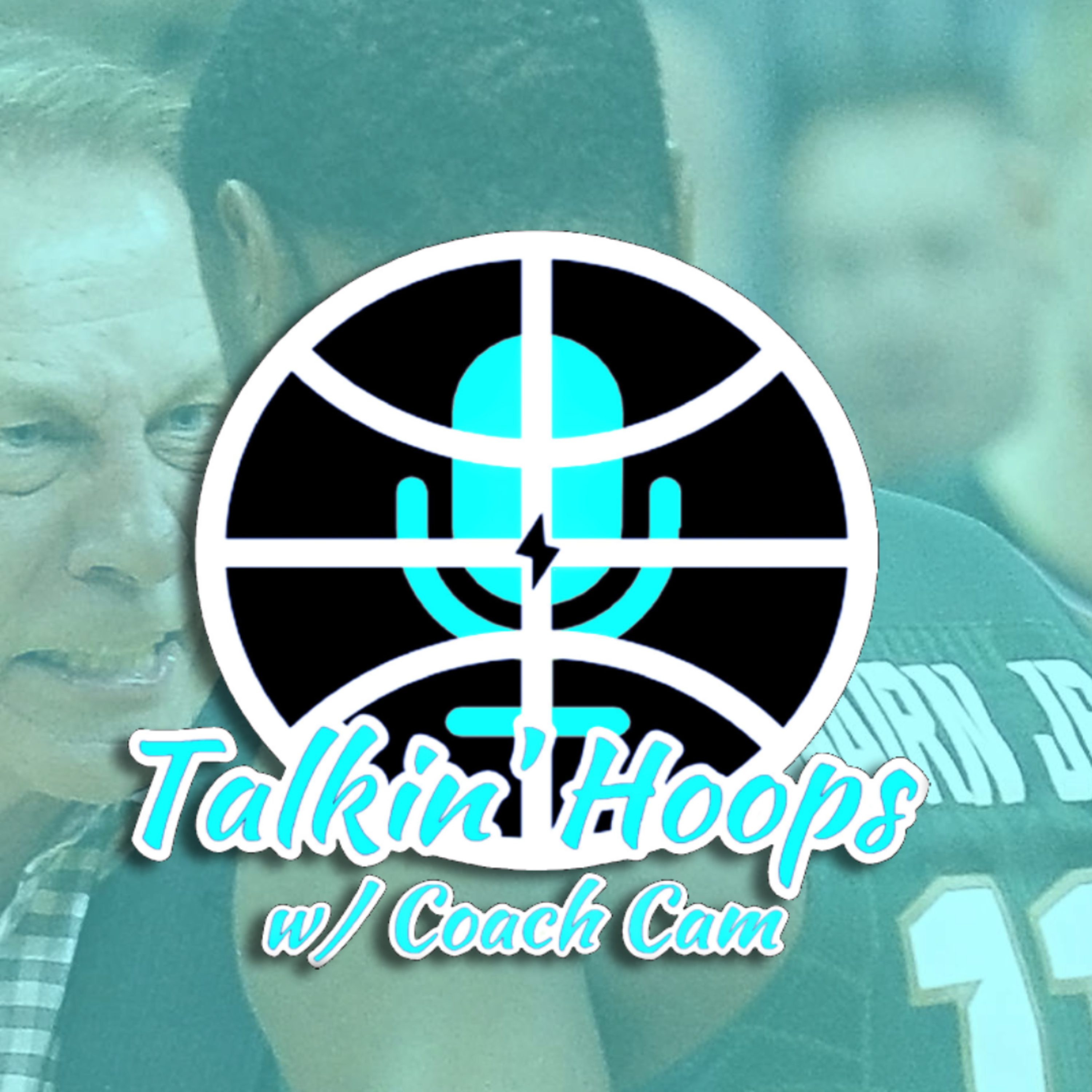 Talkin\' Hoops with @CoachCam30