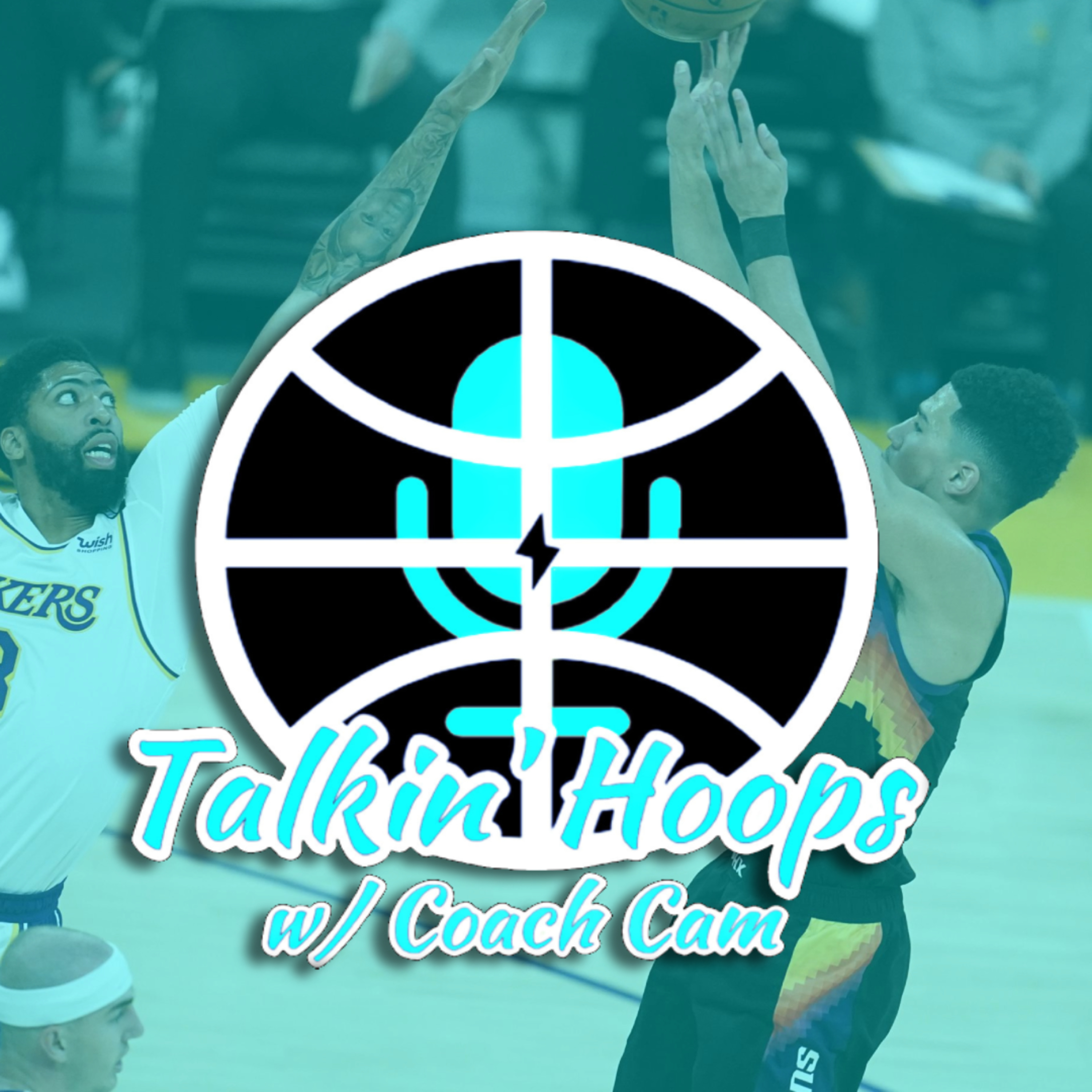 Talkin\' Hoops with @CoachCam30