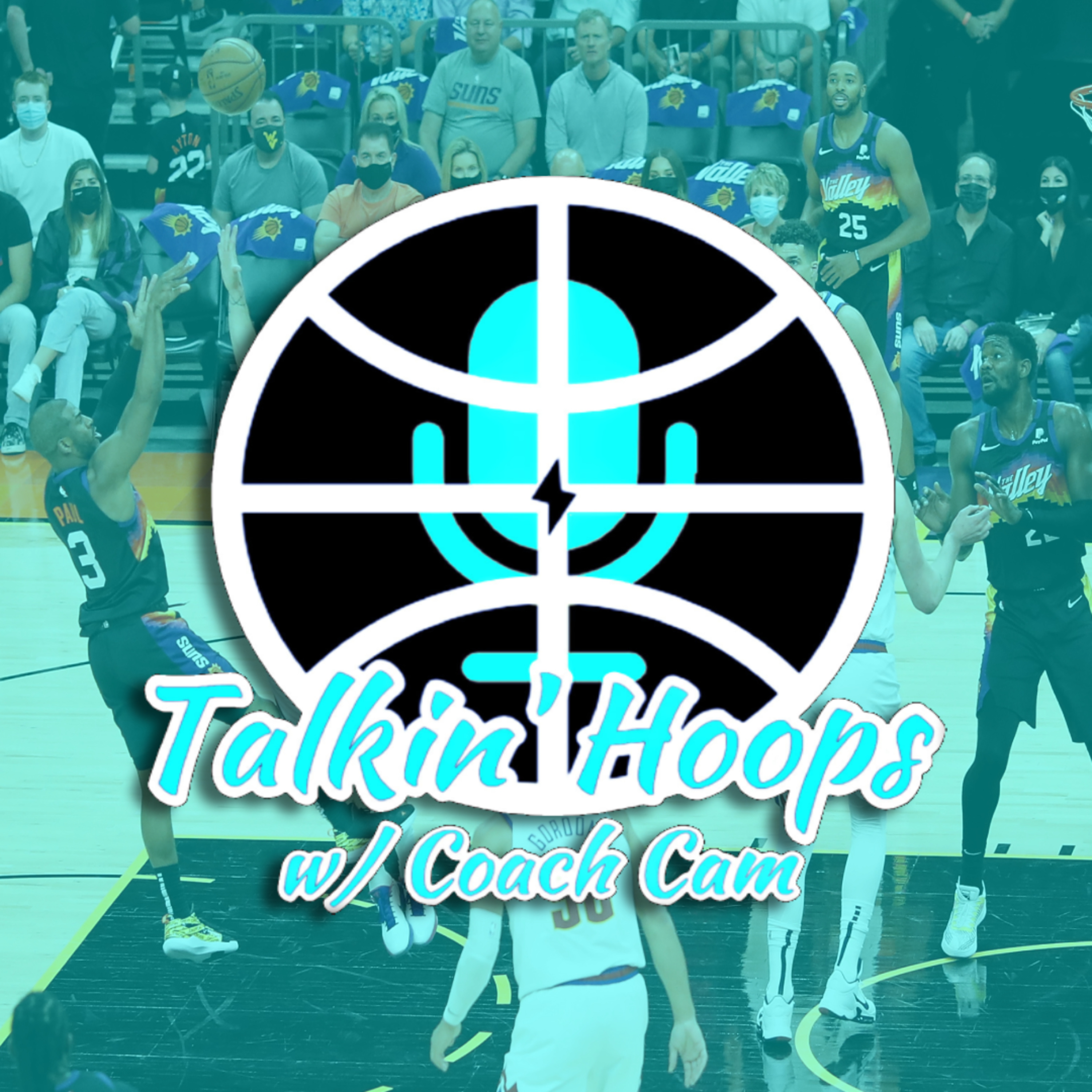 Talkin\' Hoops with @CoachCam30