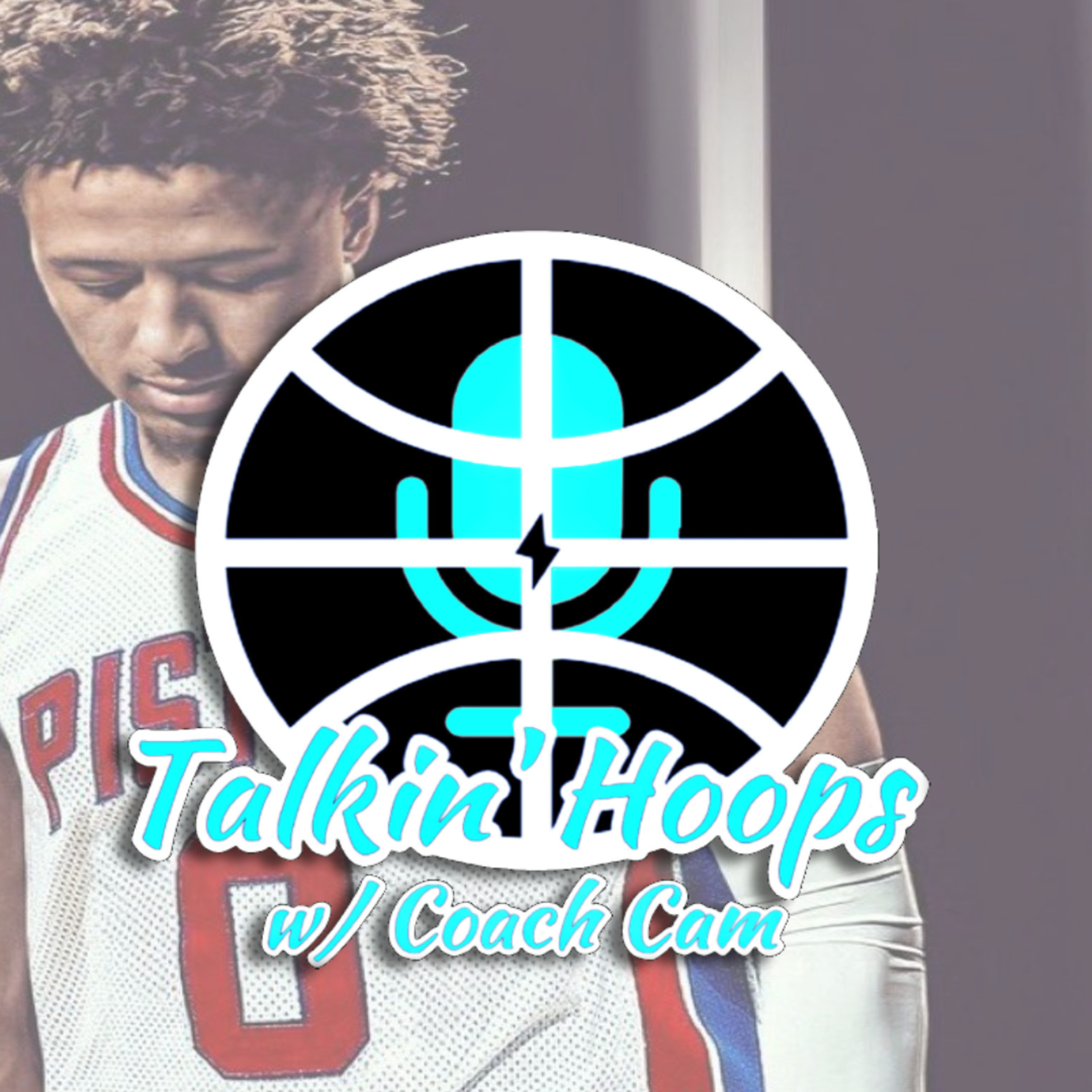 Talkin\' Hoops with @CoachCam30
