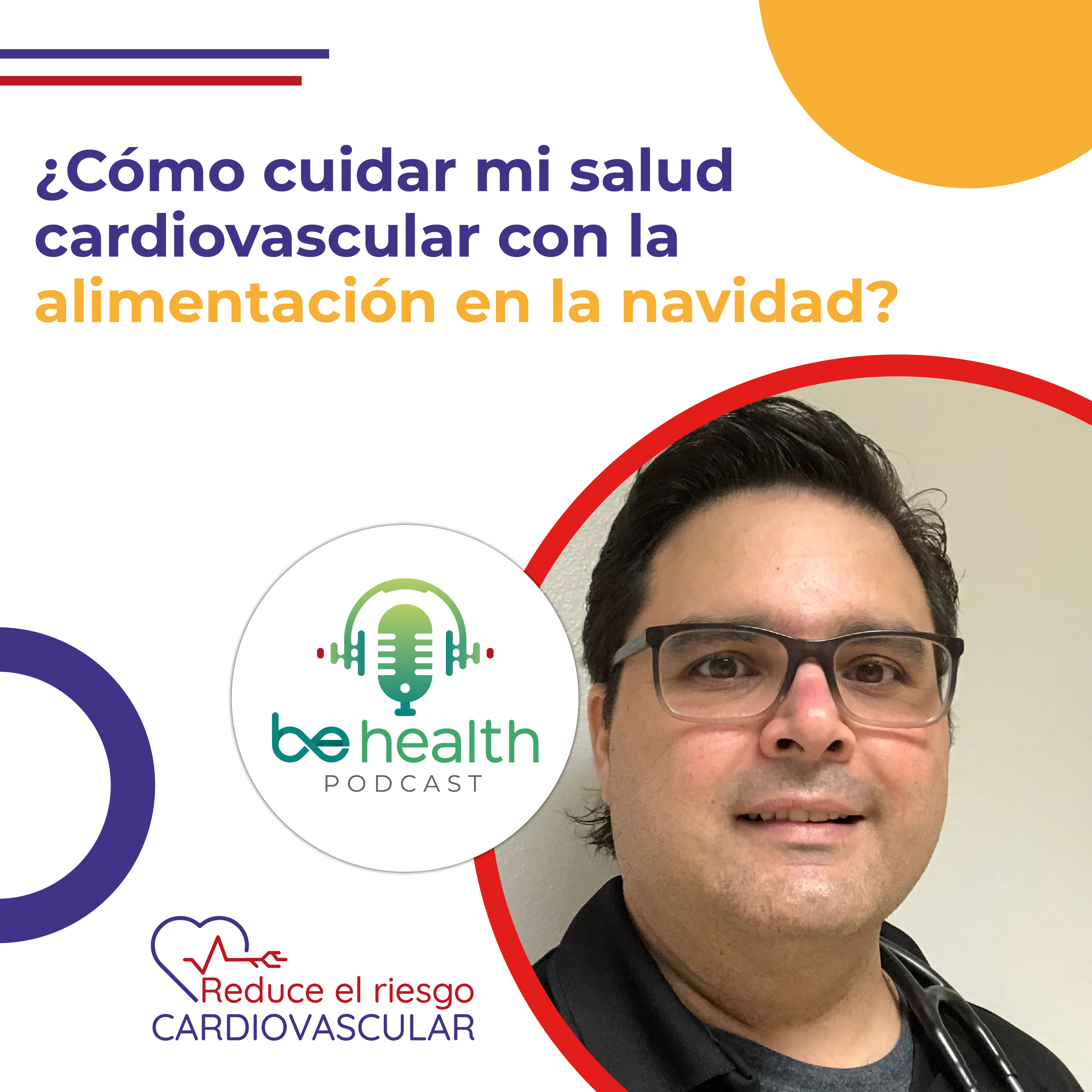 ¿Cómo cuidar mi salud cardiovascular con la alimentación en la navidad? episode artwork