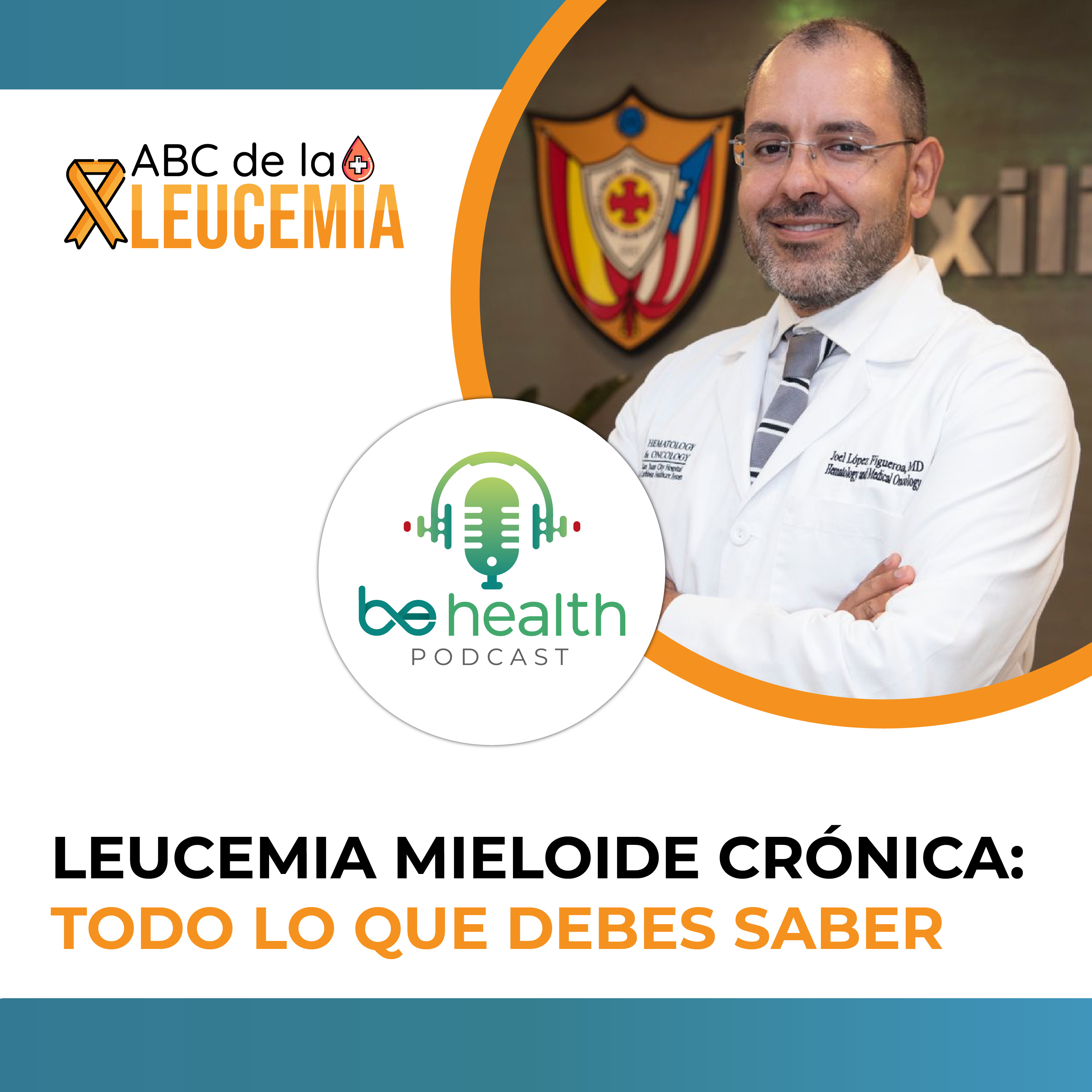 Leucemia mieloide crónica: Todo lo que debes saber episode artwork