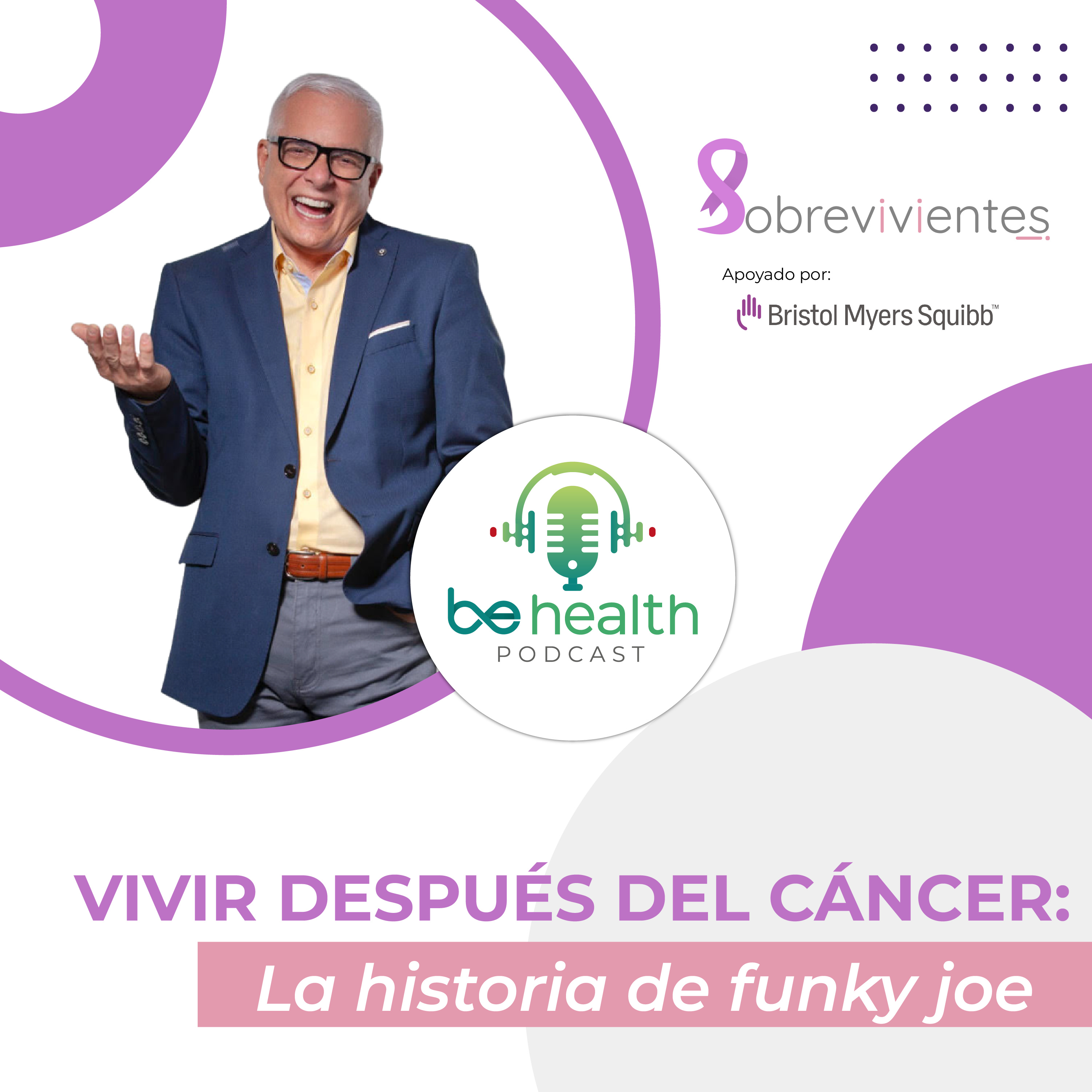 Vivir después del CÁNCER: La historia de FUNKY JOE episode artwork