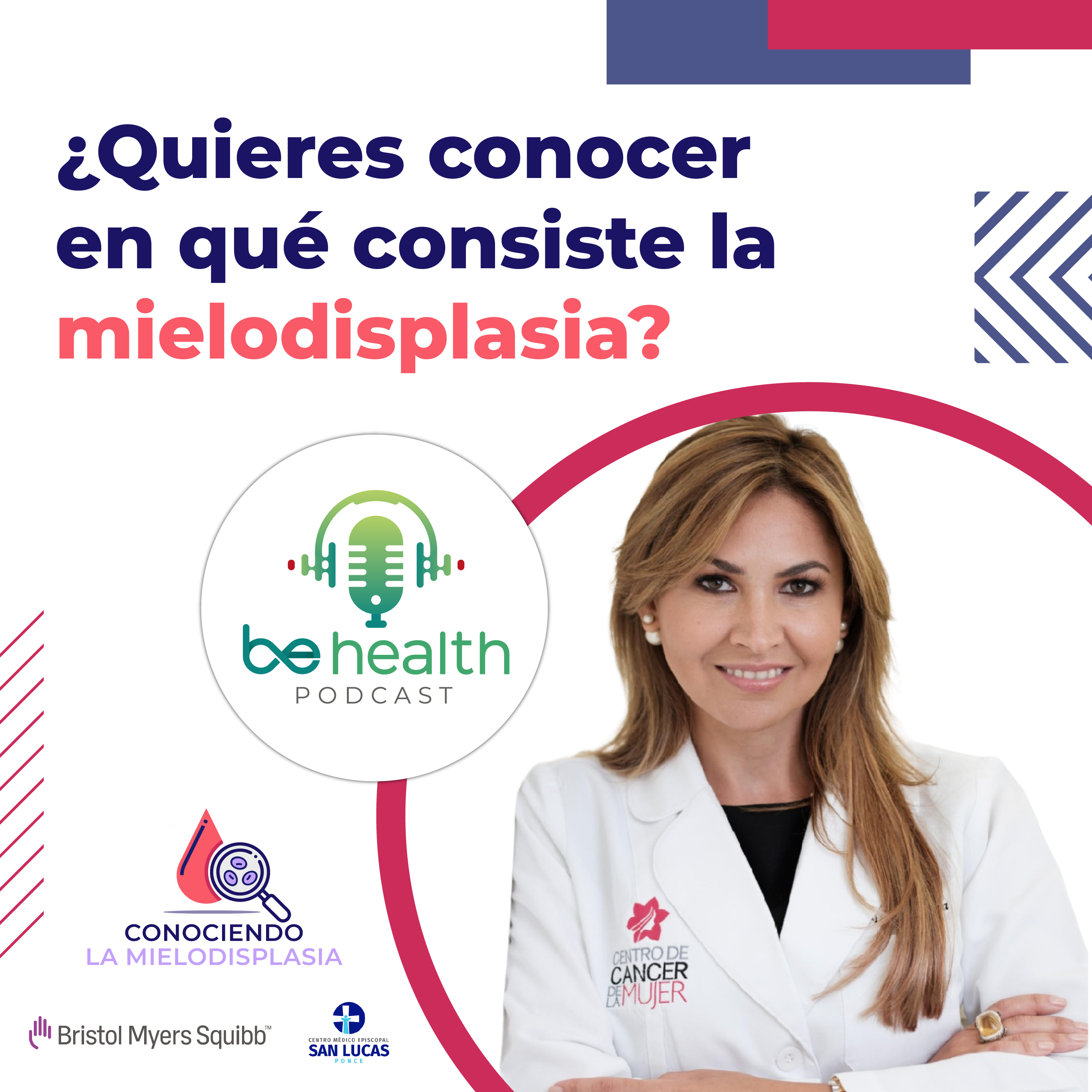 ¿Quieres conocer en qué consiste la mielodisplasia? episode artwork