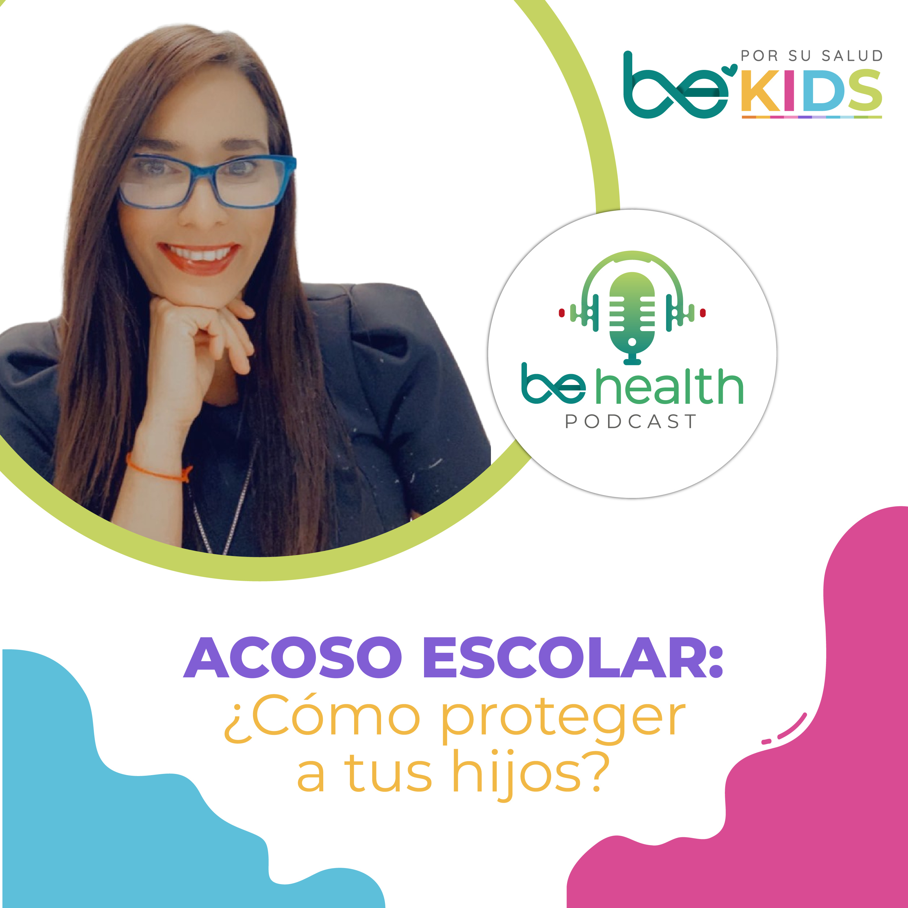 ACOSO ESCOLAR: ¿Cómo proteger a tus hijos? episode artwork