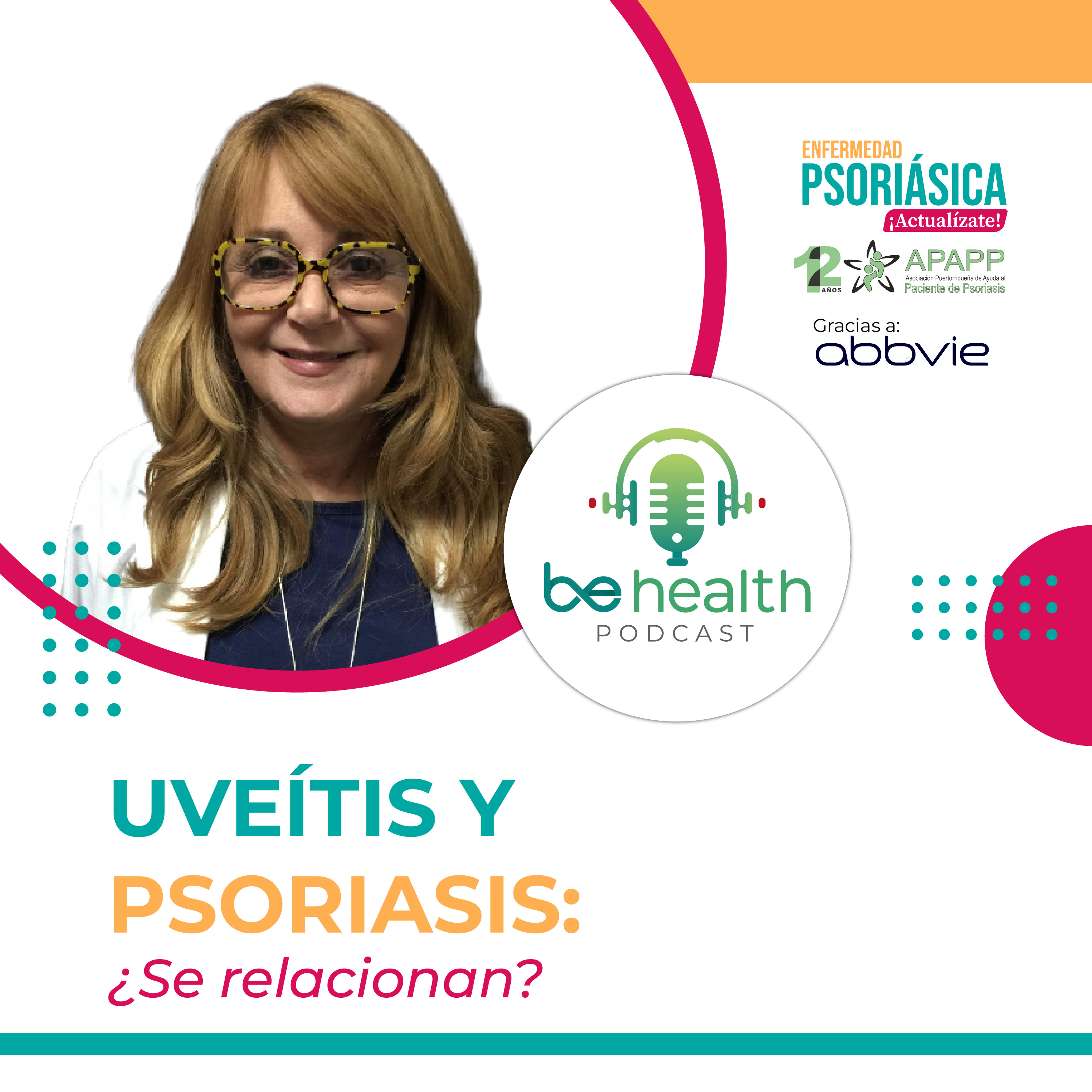 UVEÍTIS y PSORIASIS: ¿Se relacionan? episode artwork